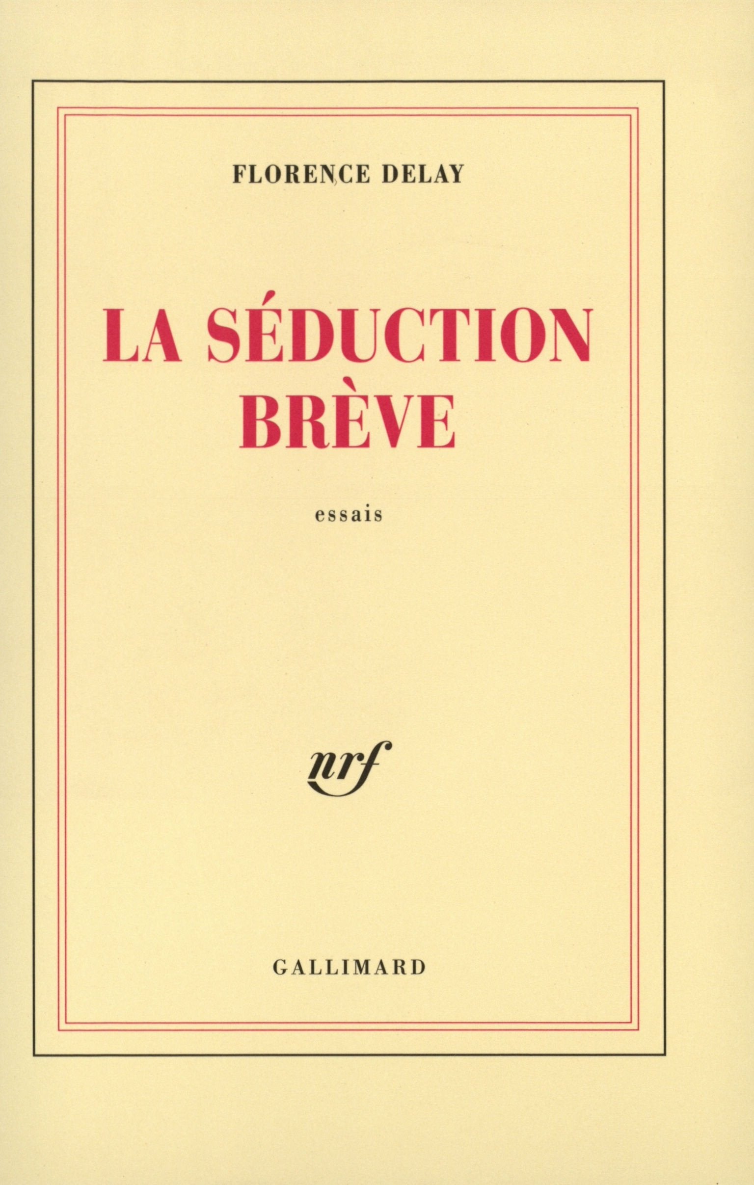 La Séduction brève 9782070748297