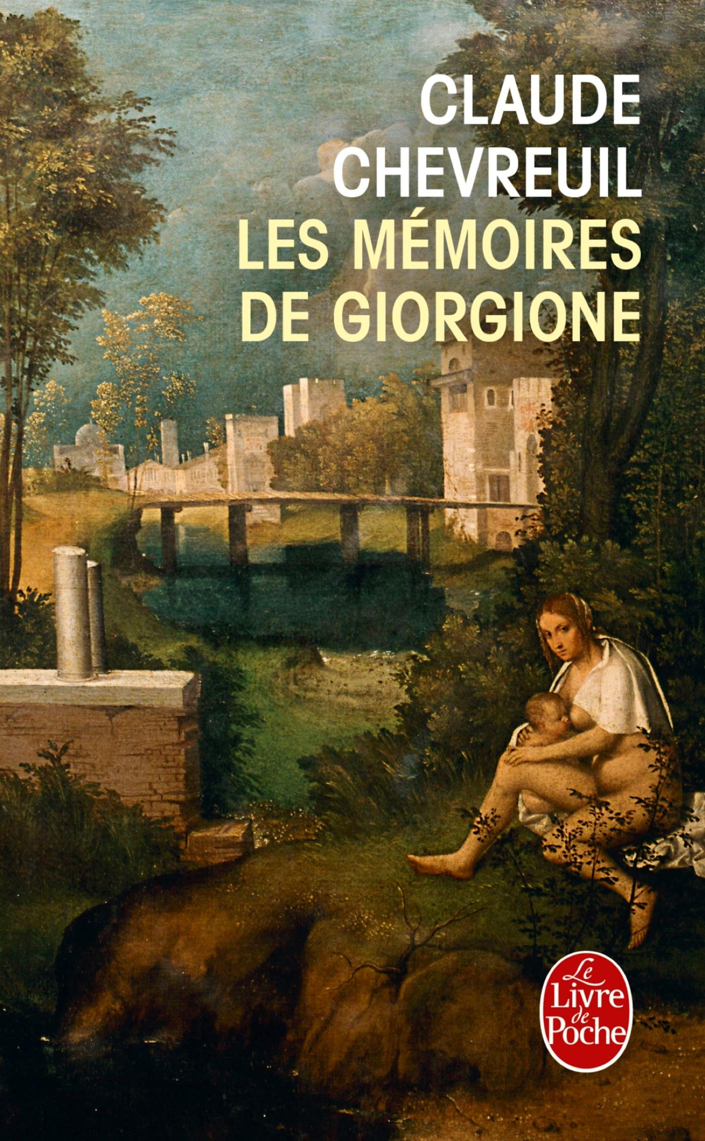 Les mémoires de Giorgione 9782253147848