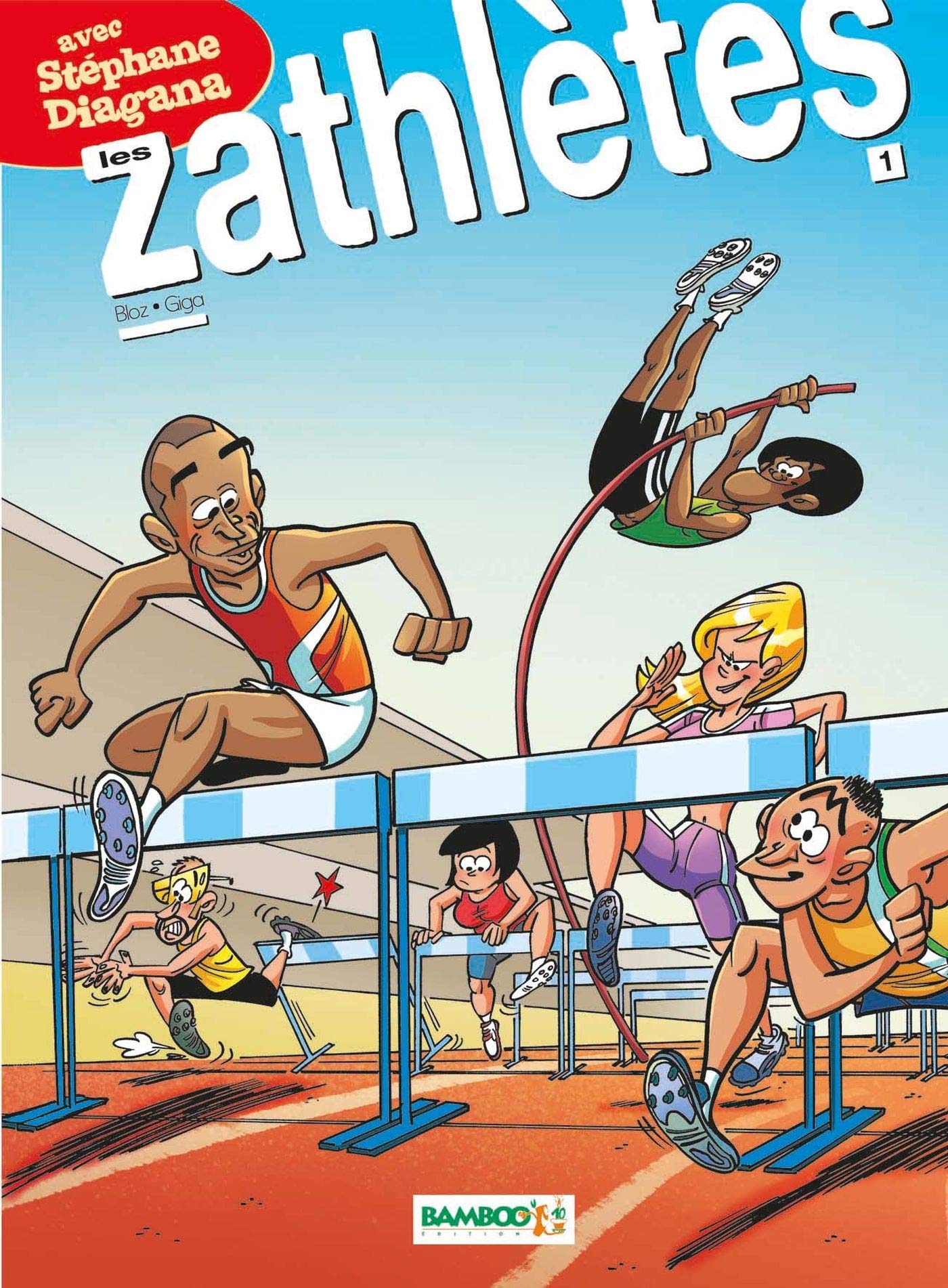 Les Zathlètes et S. Diagana - tome 01 9782350785073