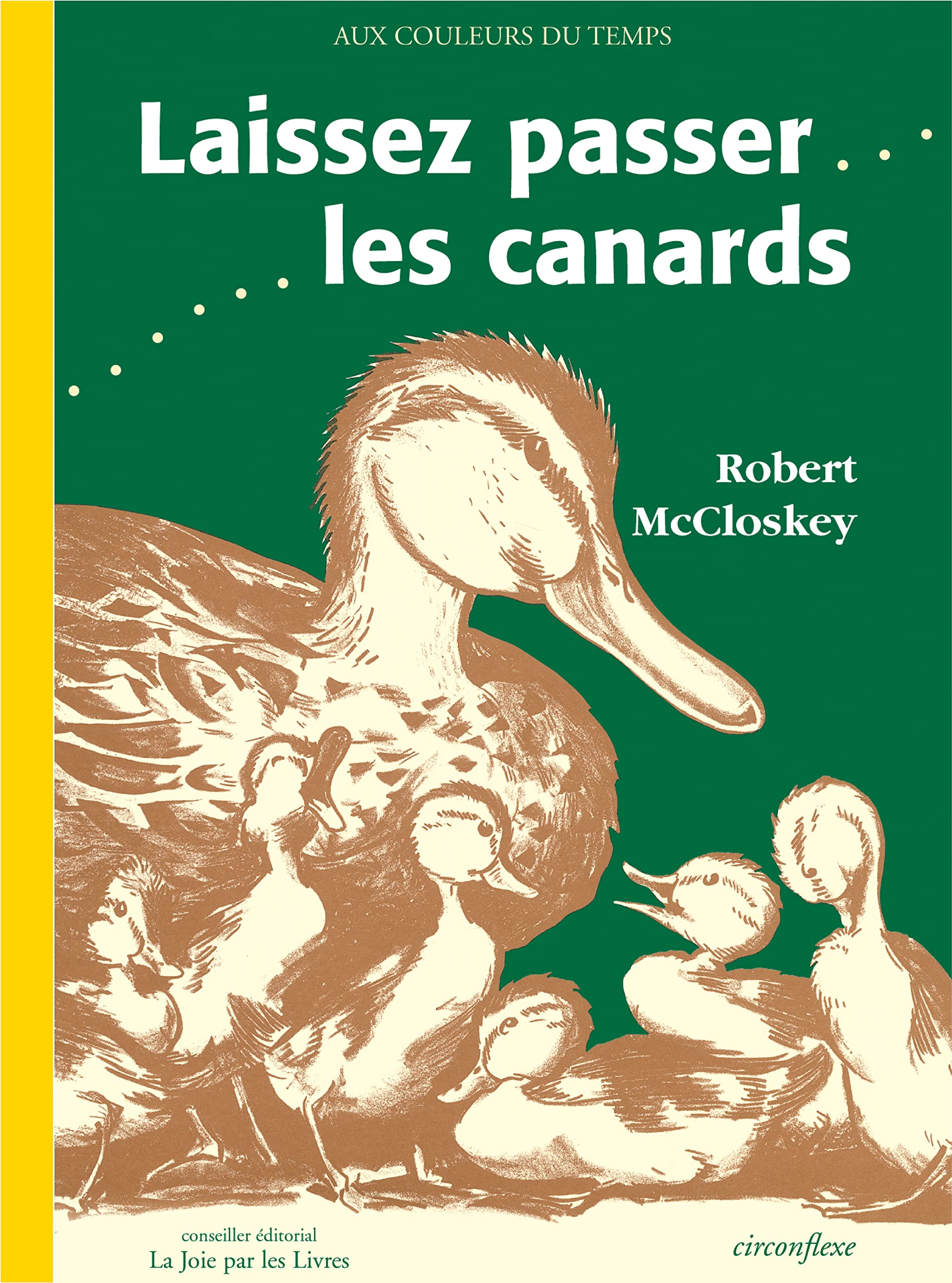 Laissez passer les canards 9782878333084