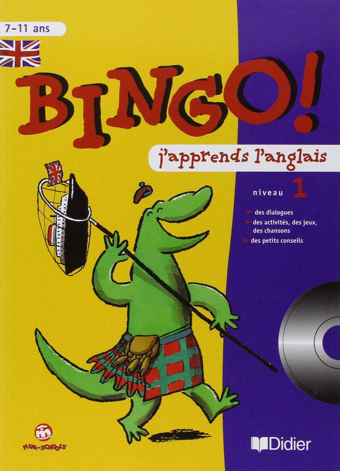 Bingo : J'apprends l'anglais, niveau 1, CM - 7-11 ans (1 cahier d'activités + 1 CD audio) 9782278050611