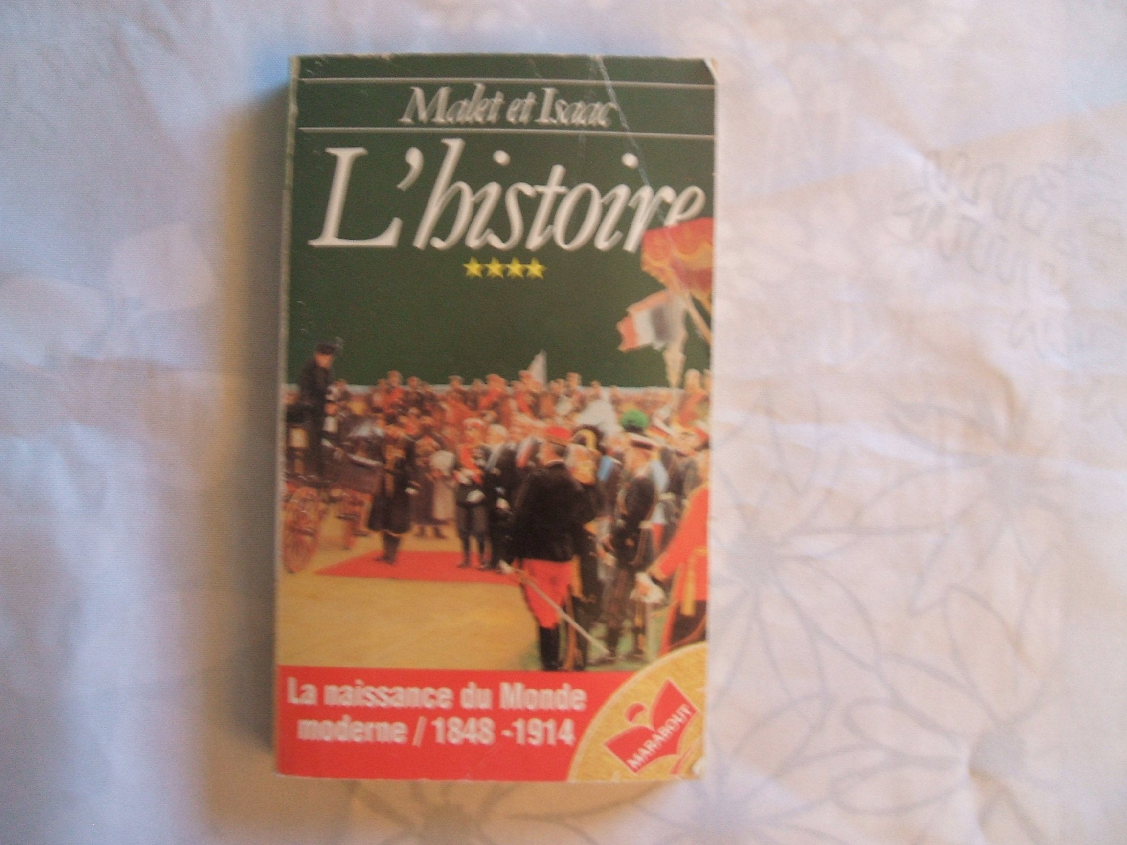 L'histoire. La naissance du monde moderne, tome 4 9782501027489