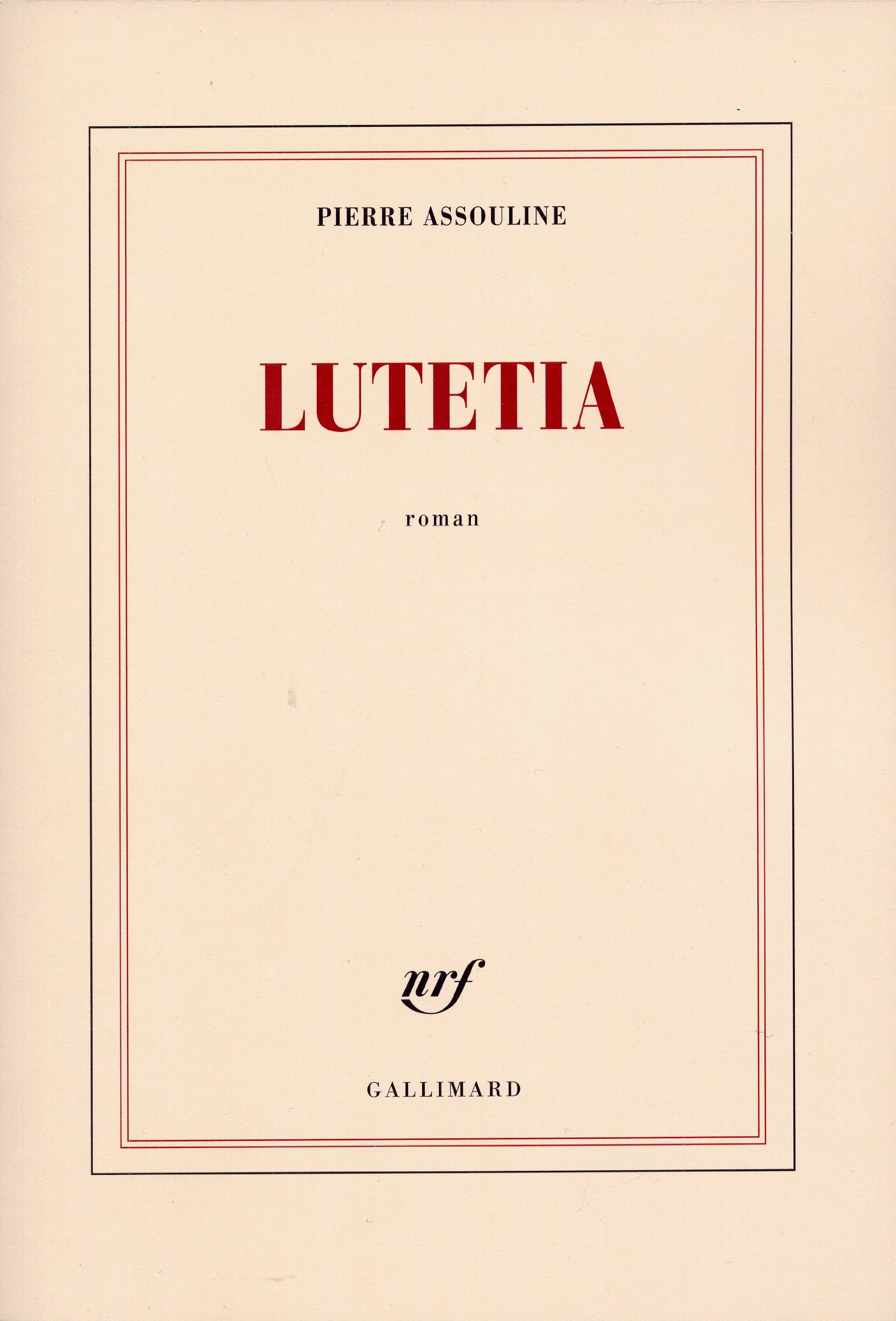 Lutetia - Prix Maison de la Presse 2005 9782070771462