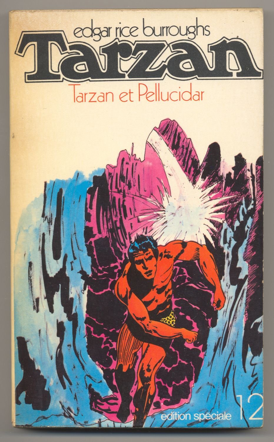 Tarzan et Pellucidar 