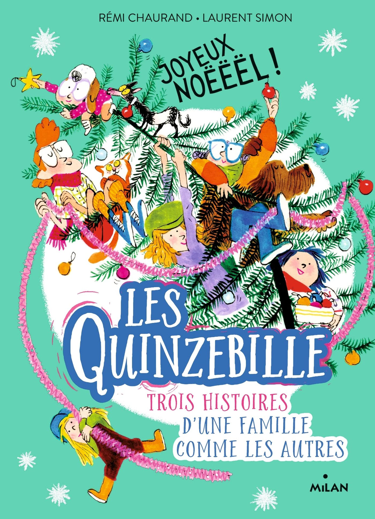 Les Quinzebille, Tome 04: Joyeux Noëëël ! 9782408018931