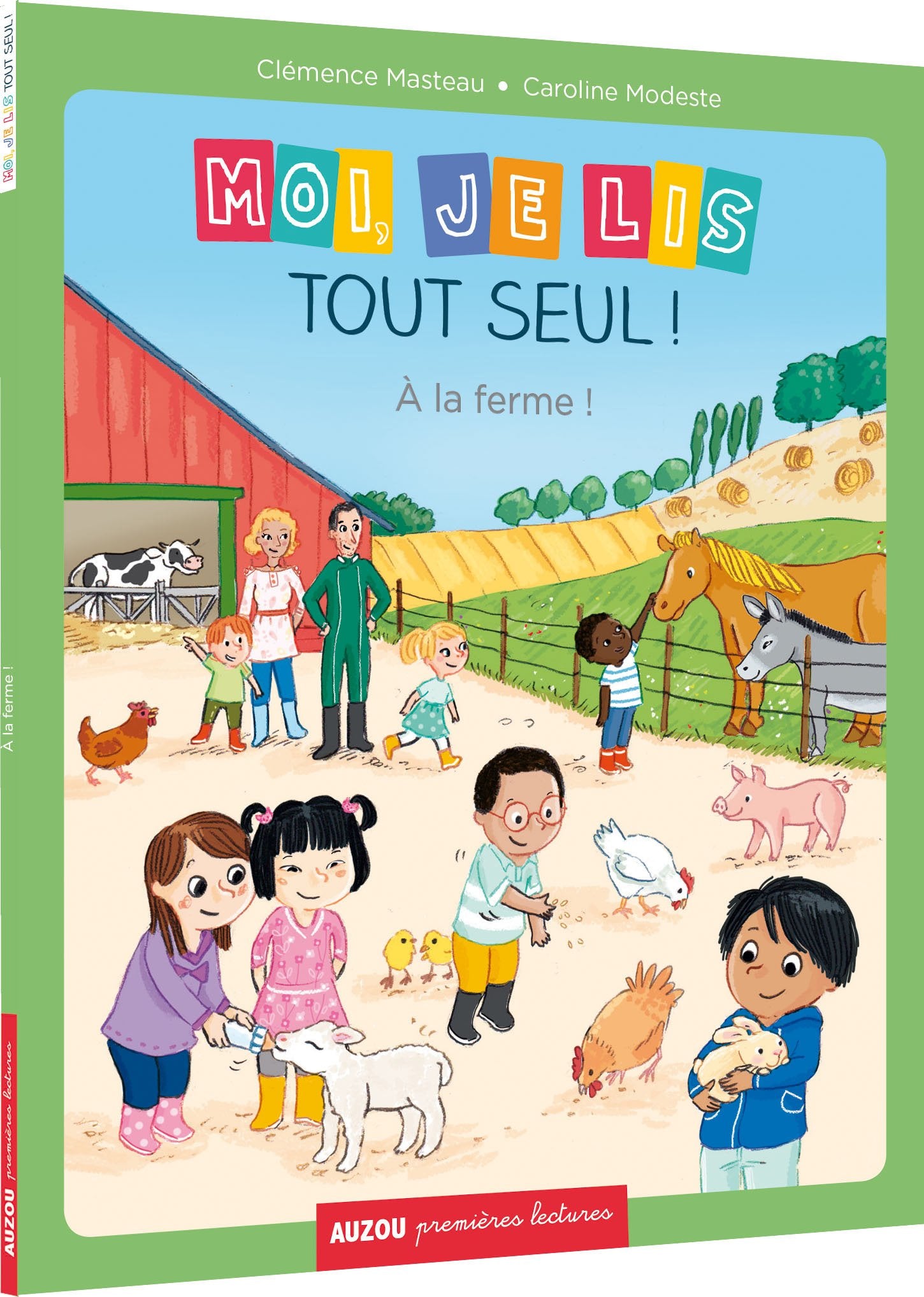 MOI JE LIS TOUT SEUL - TOME 15 - À LA FERME ! (COLL. PREMIÈRES LECTURES) 9782733848326