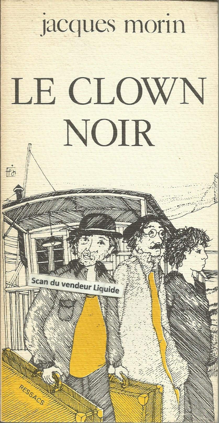 Le Clown noir (Ressacs poétiques) 