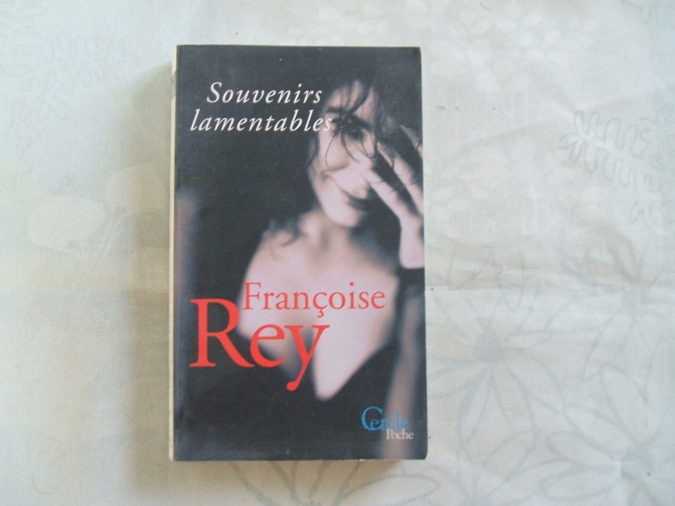 Souvenirs lamentables 9782847140187