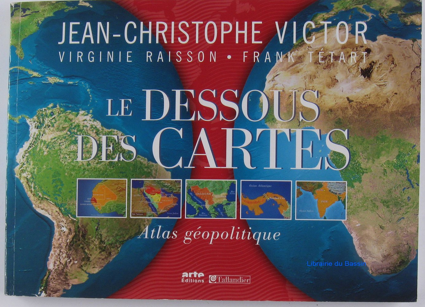 Le dessous des cartes éd.2006 compact 9782847343045