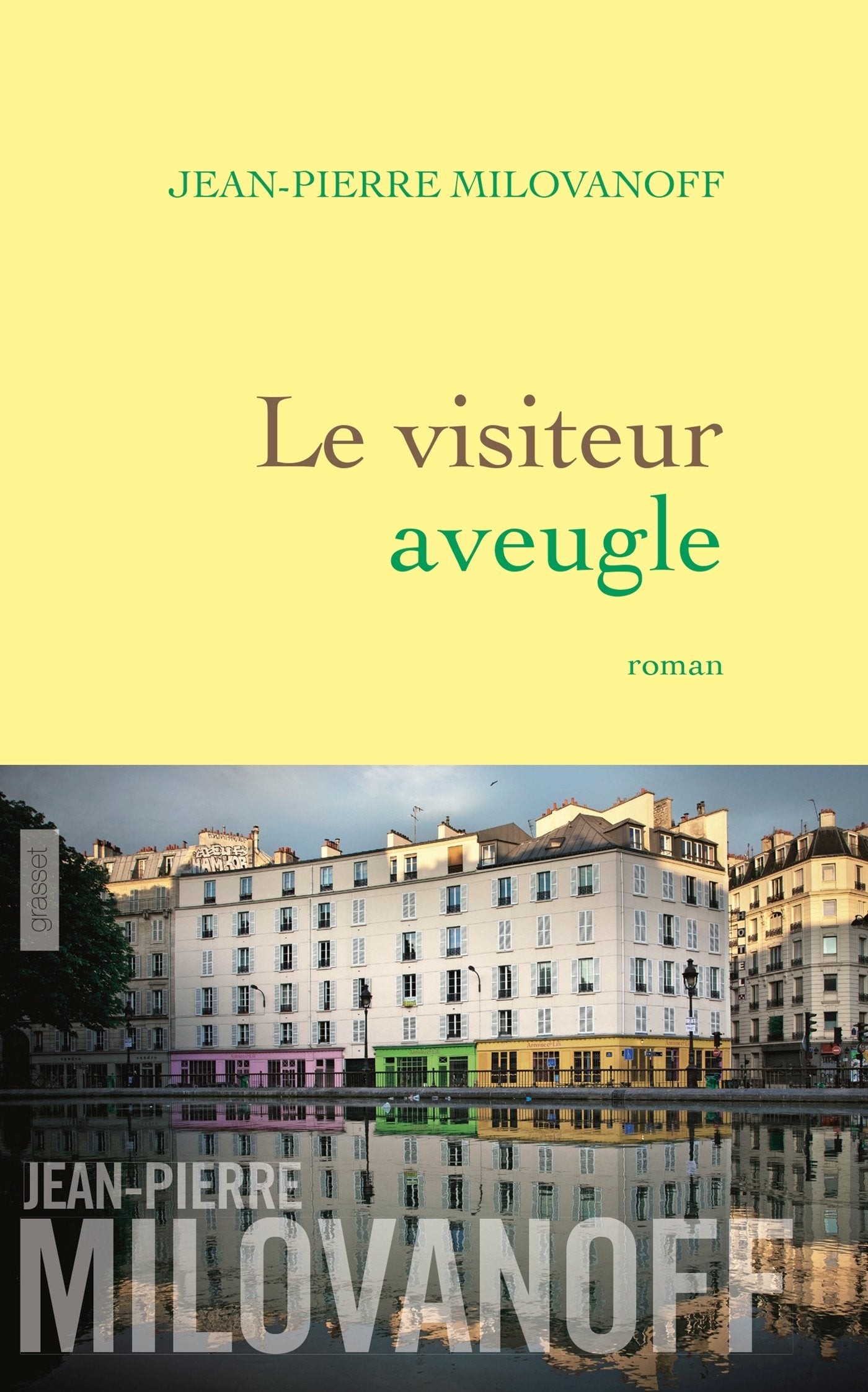 Le visiteur aveugle: roman 9782246784999