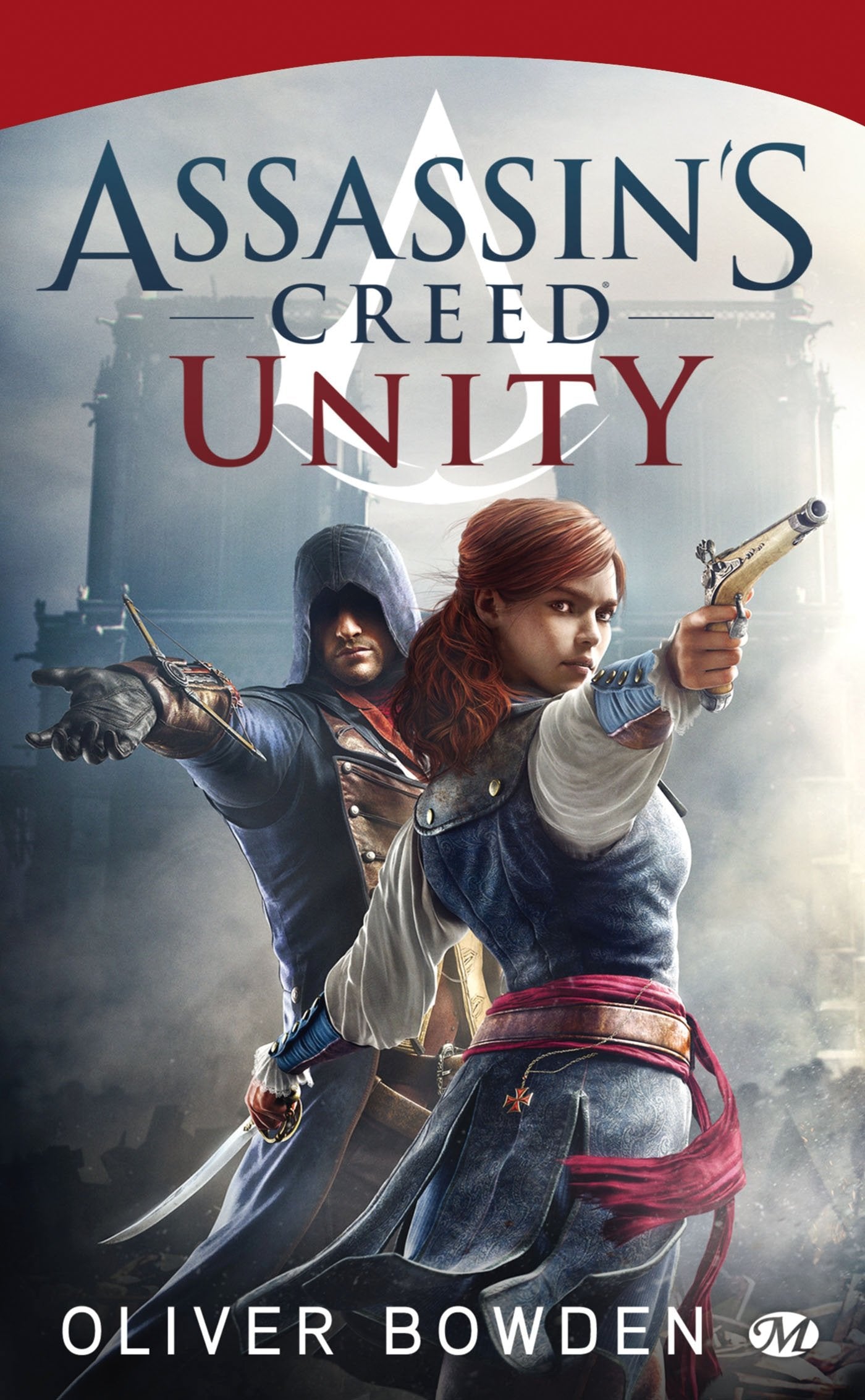 Assassin's Creed, Tome 7: Assassin's Creed Unity 9782811212988