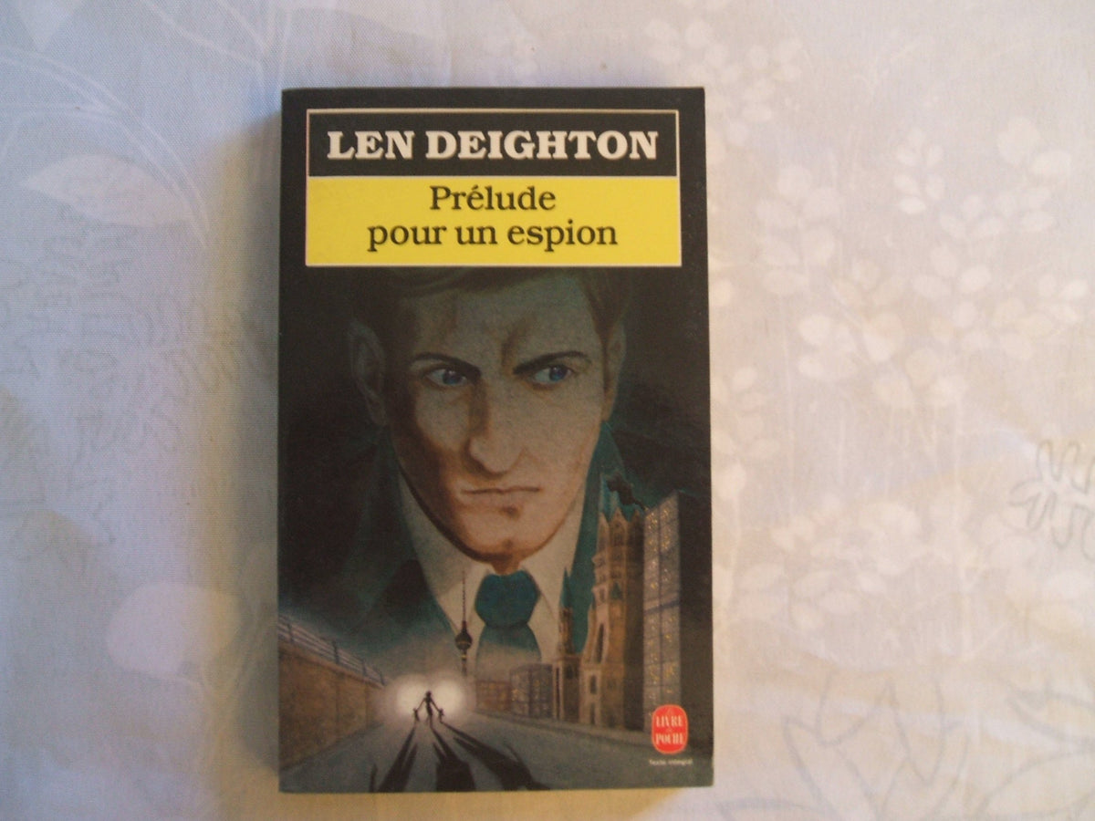 Prélude pour un espion 9782253076339