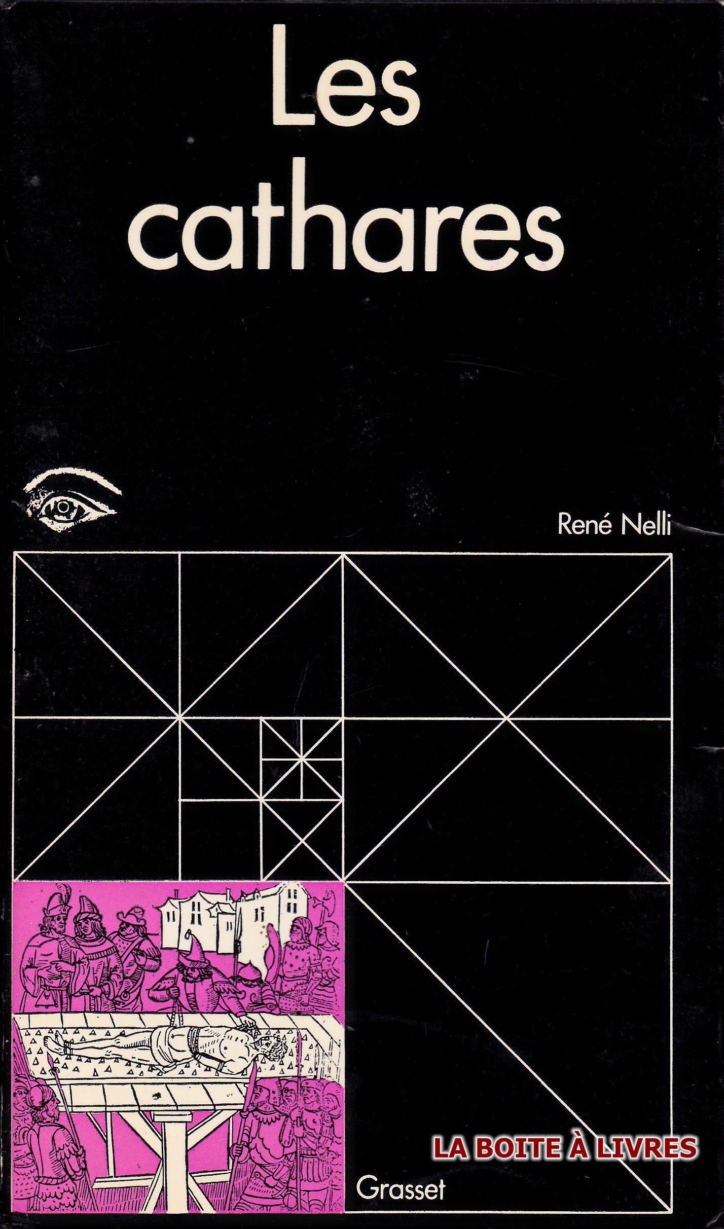 Les cathares ou l'éternel combat 