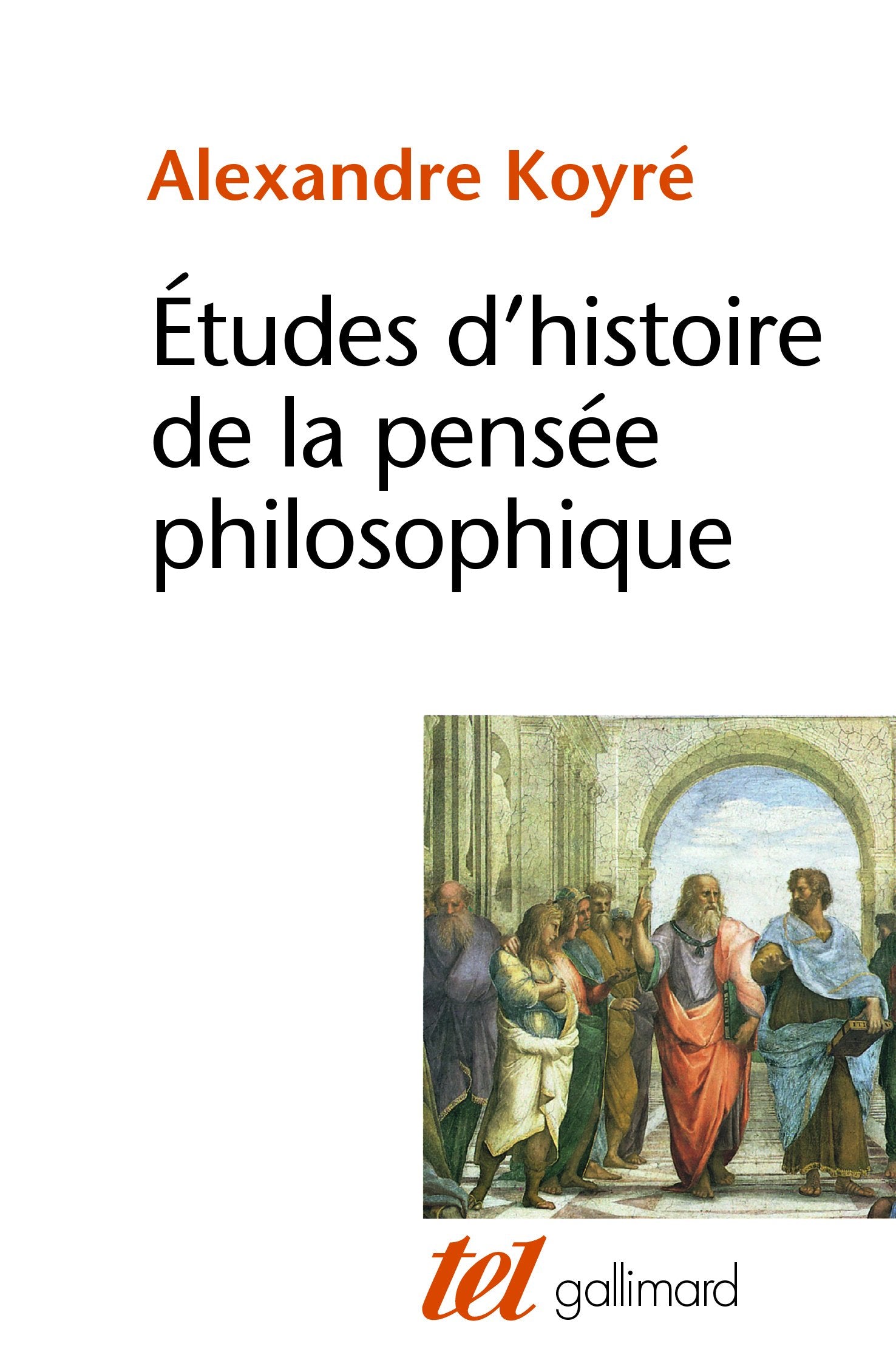 Études d'histoire de la pensée philosophique 9782070239818