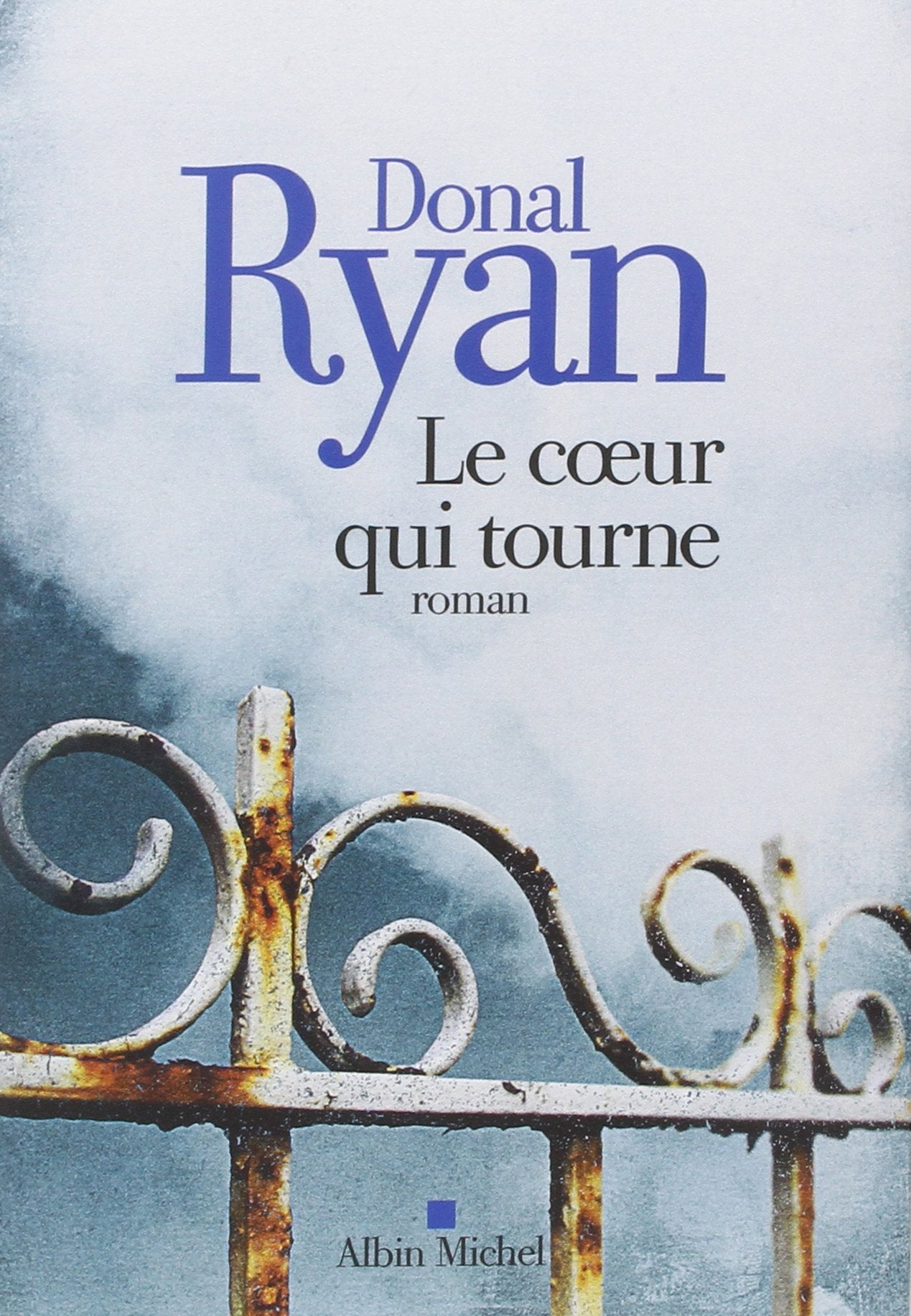 Le Coeur qui tourne 9782226314789