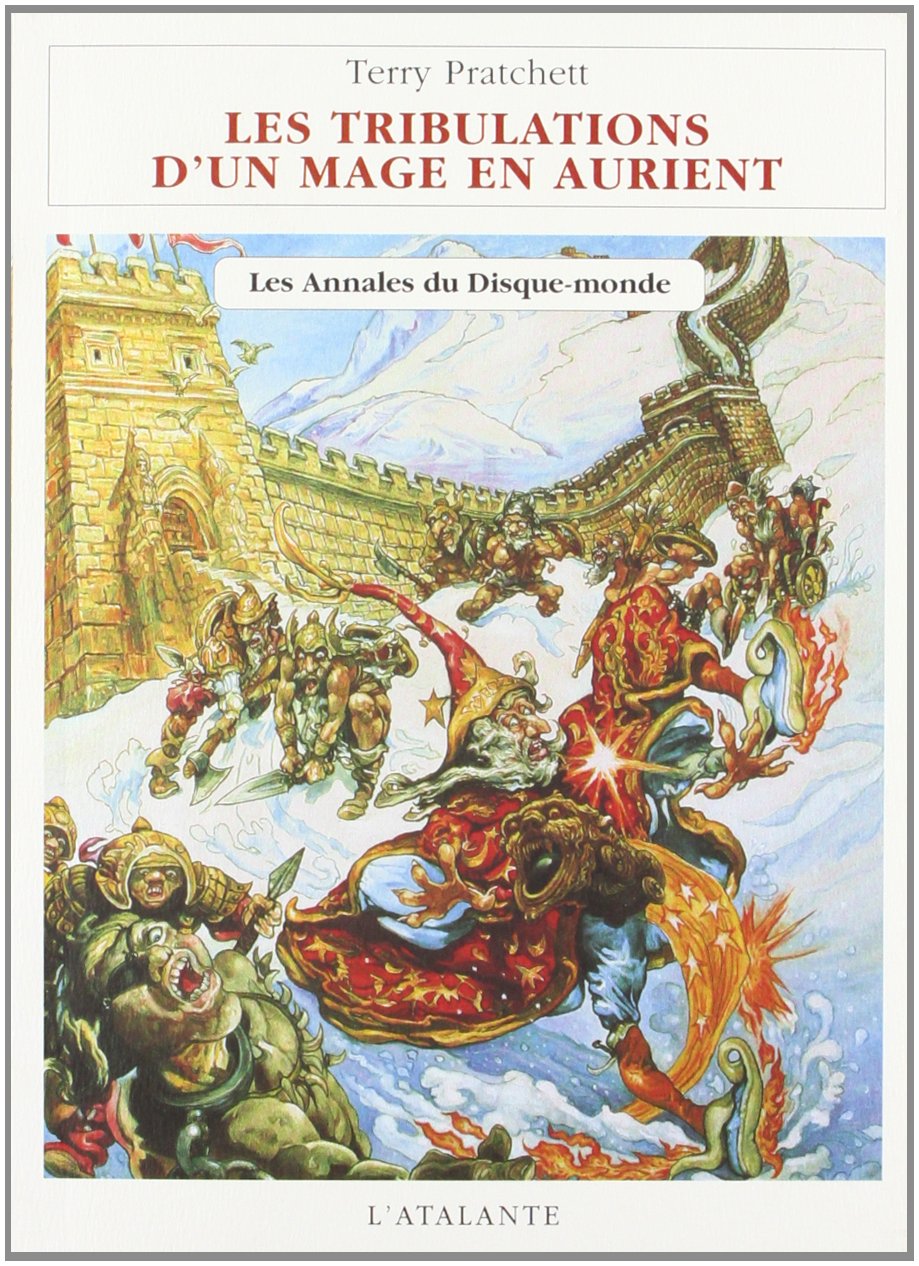 Les Annales du Disque-Monde, Tome 17 : Les Tribulations d'un mage en Aurient 9782841721801