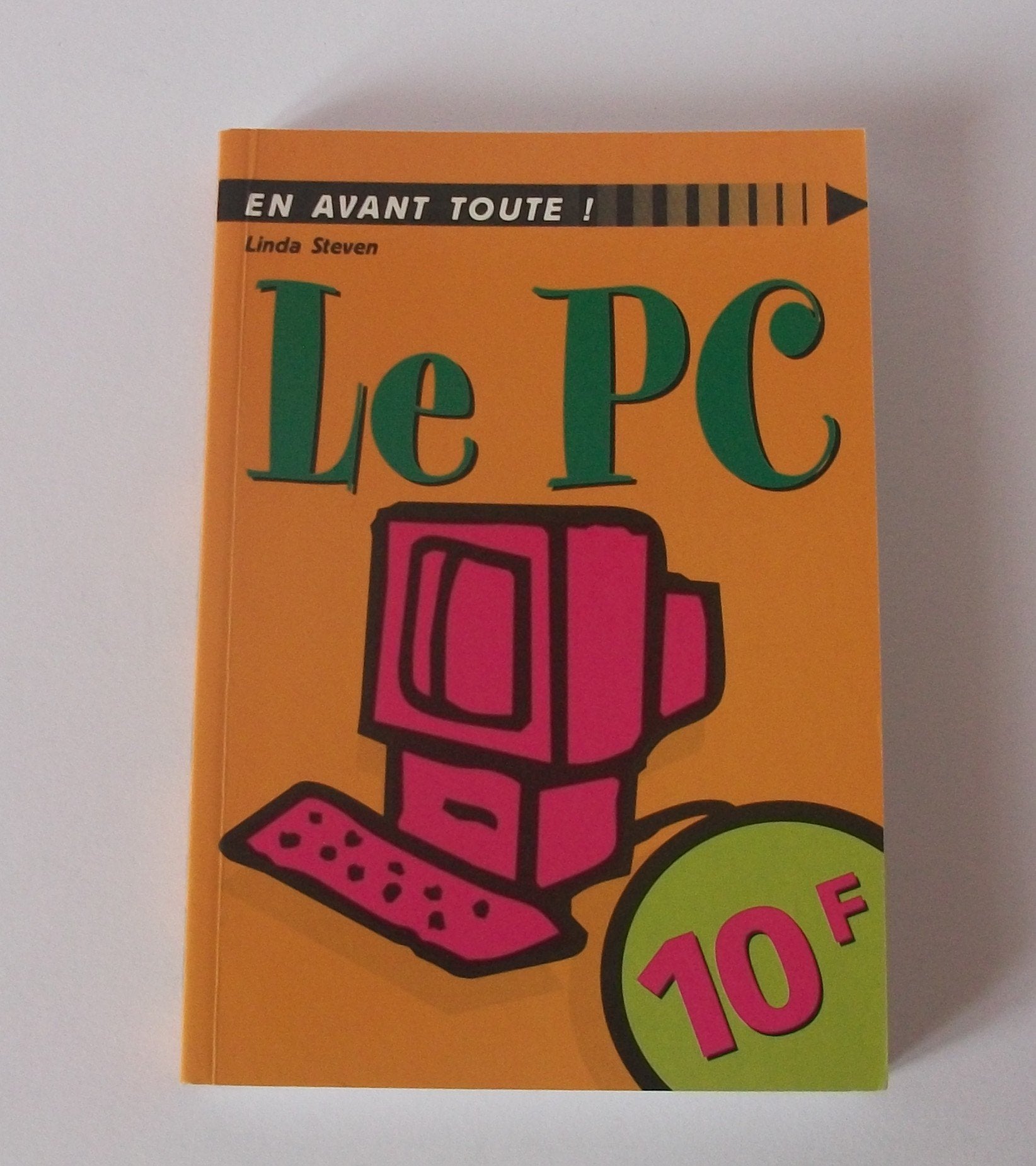 Le PC 9782744009716