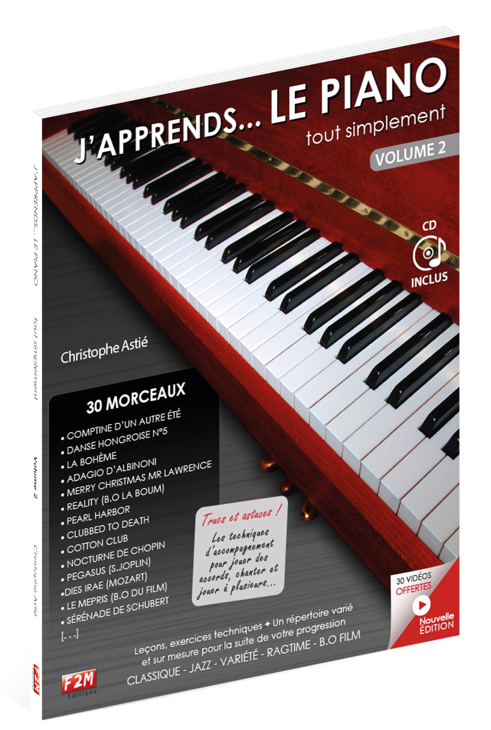 J'apprends... LE PIANO tout simplement Vol.2 C. Astie + CD 9782953817829