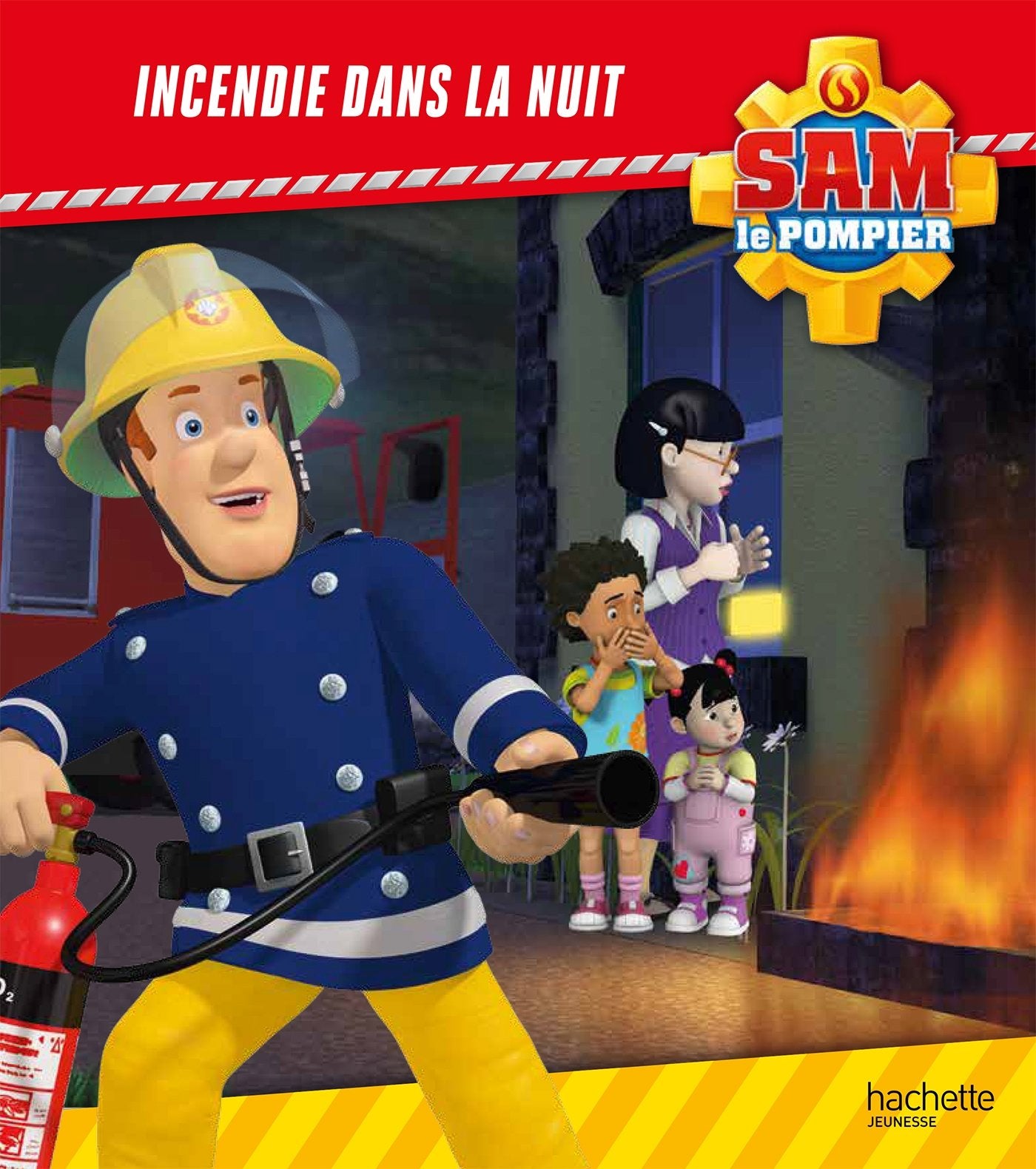 SAM LE POMPIER - Incendie dans la nuit 9782011957009