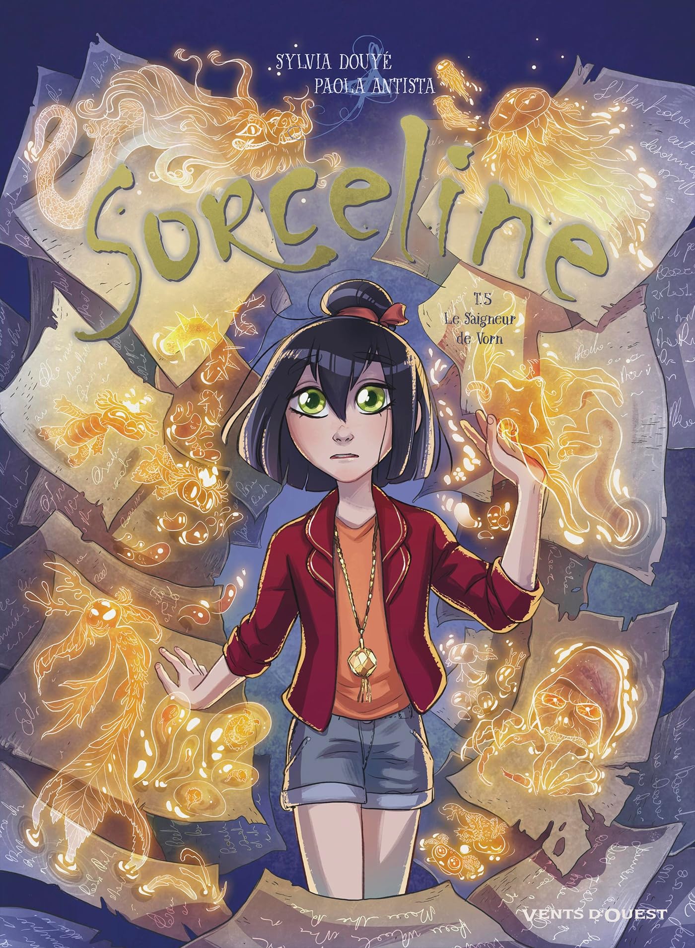 Sorceline - Tome 05: Le Saigneur de Vorn 9782749309804