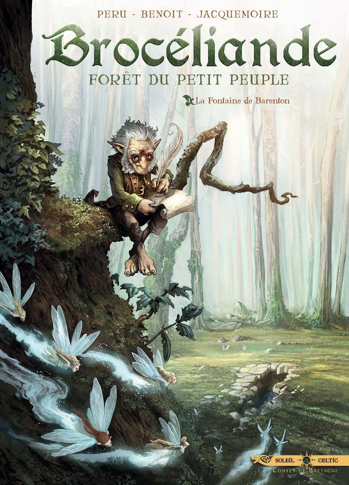 Brocéliande T01: La Fontaine de Barenton 9782302062535