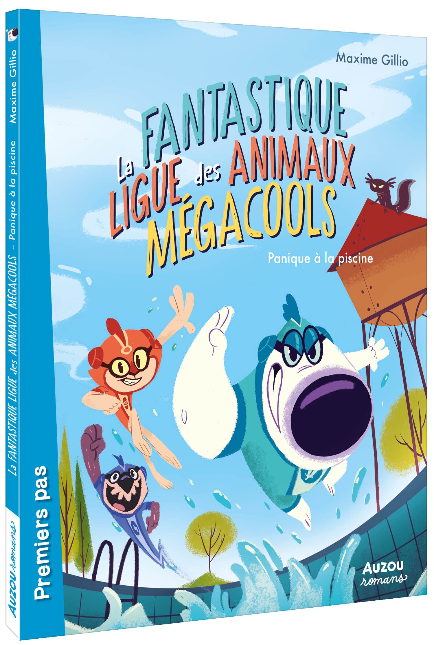 La fantastique ligue des animaux mégacools - panique à la piscine 9791039516365