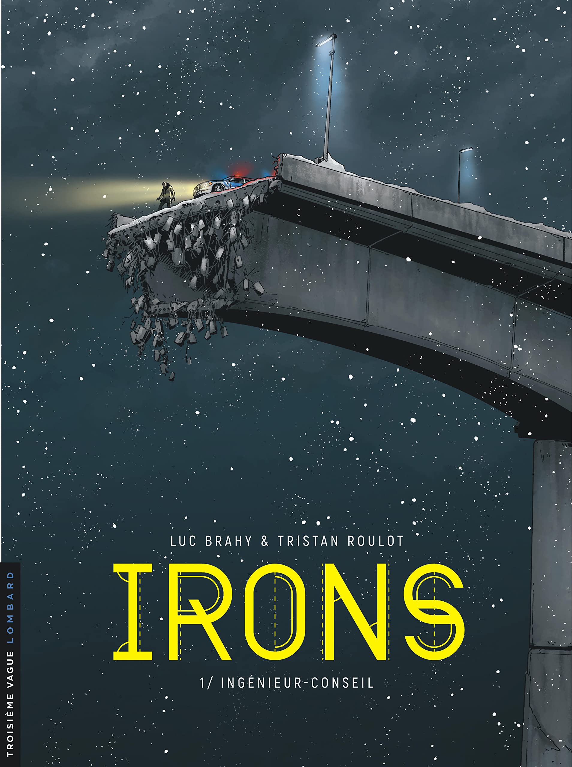 Irons - Tome 1 - Ingénieur-conseil 9782803671847