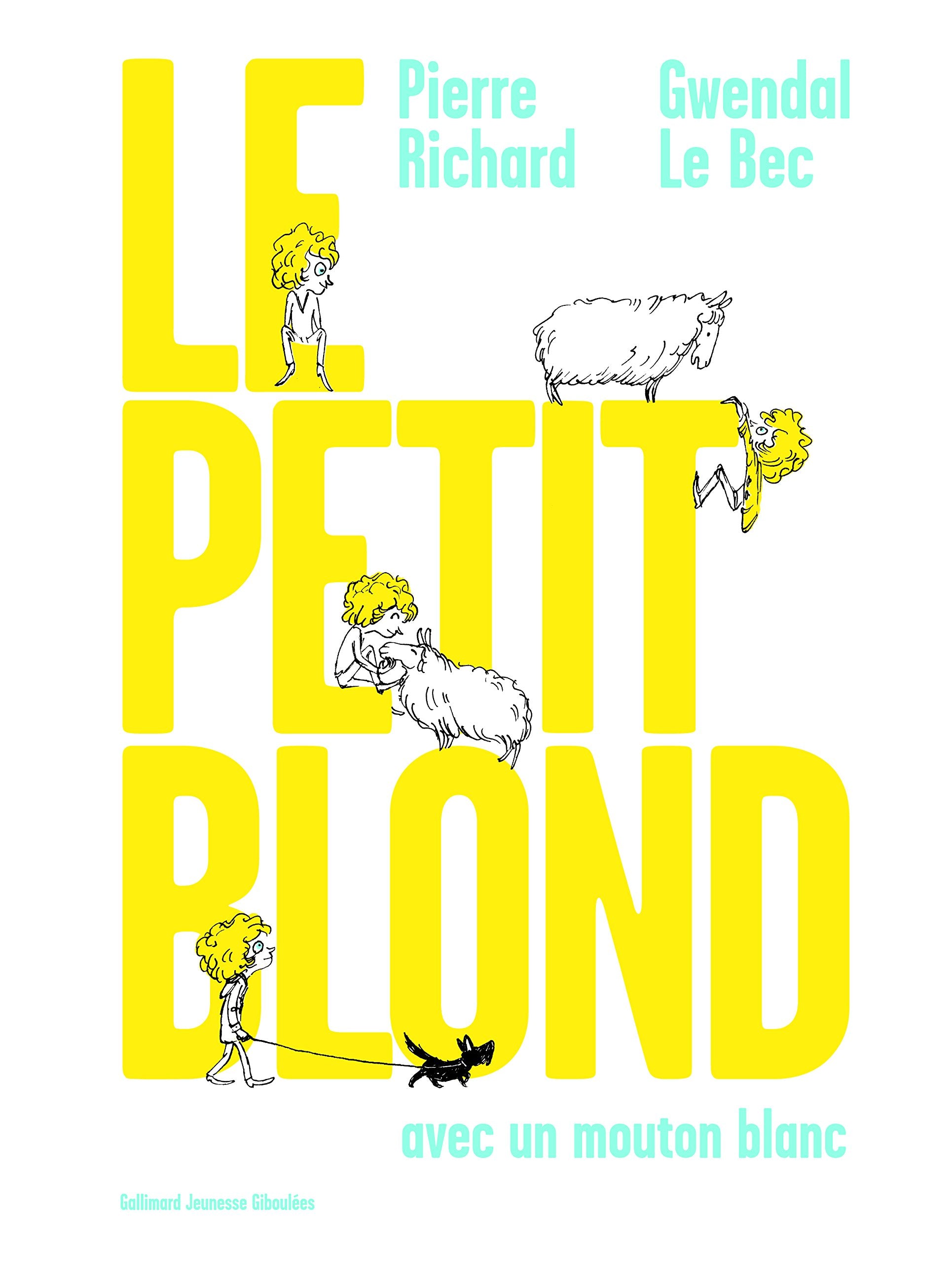 LE PETIT BLOND - A partir de 4 ans 9782070621040