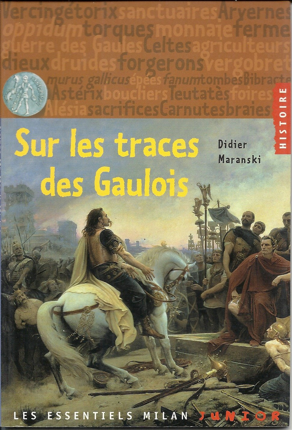 Sur les traces des Gaulois 9782745903952