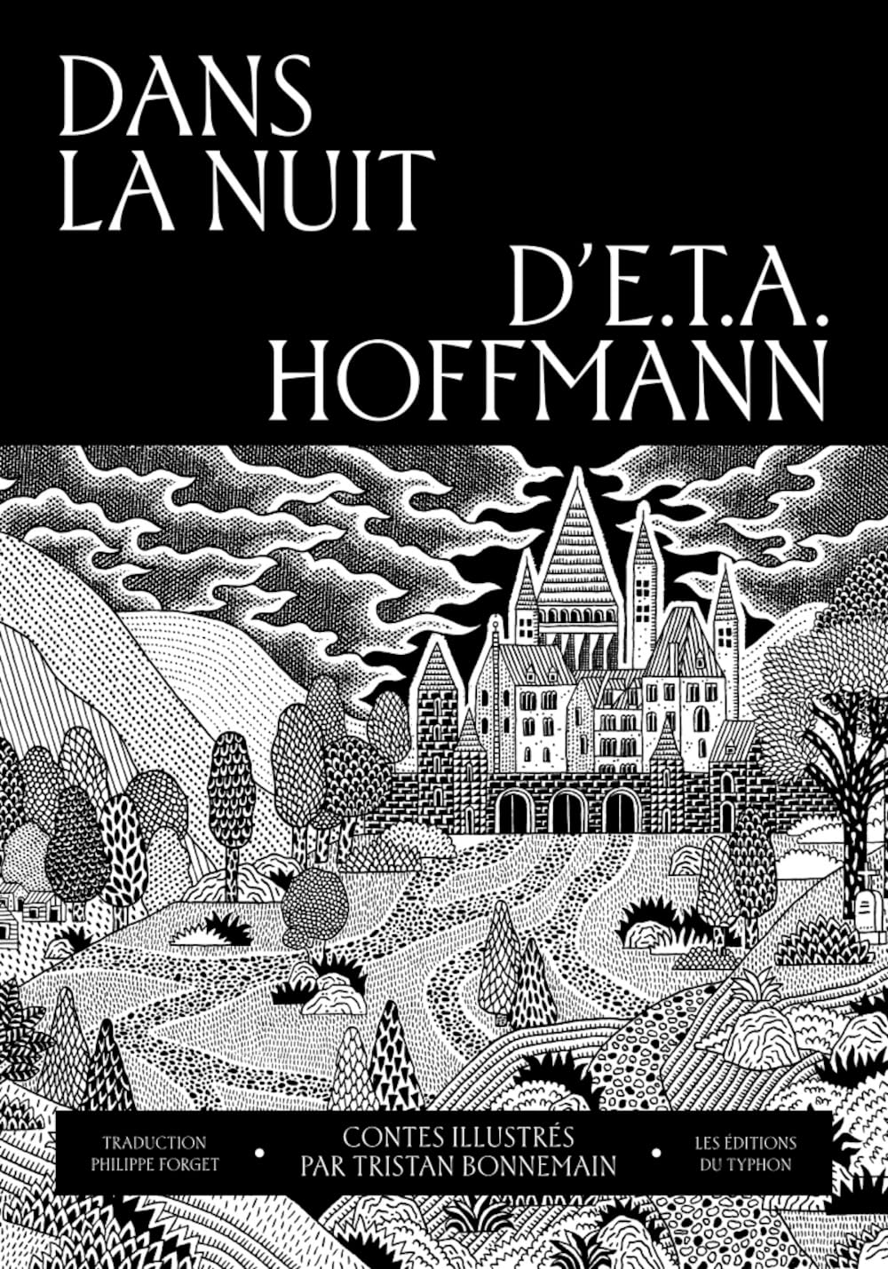 Dans la nuit d'E.T.A. Hoffmann 9782490501267
