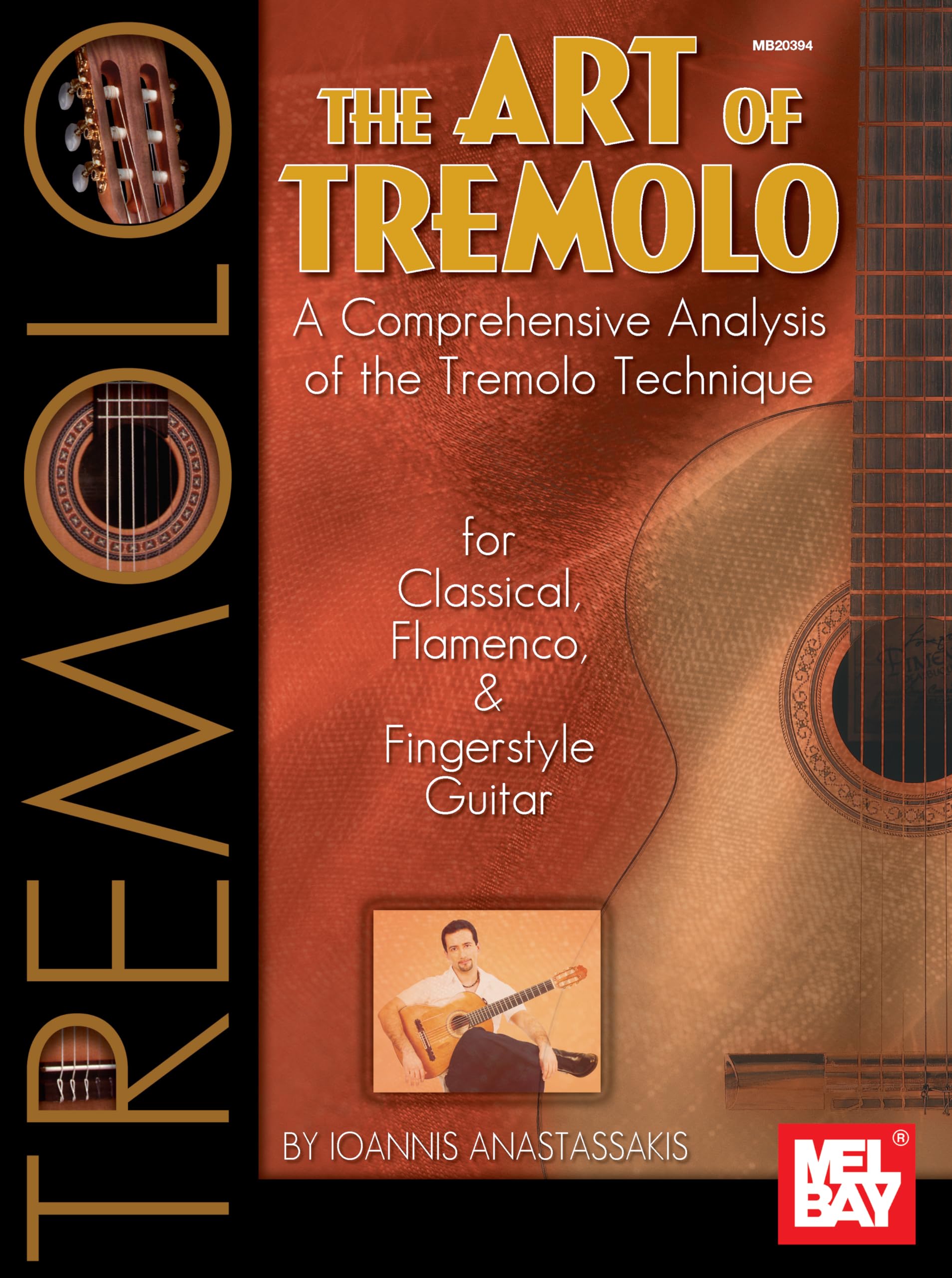 The Art Of Tremolo (Mel Bay Presents) 9780786607709