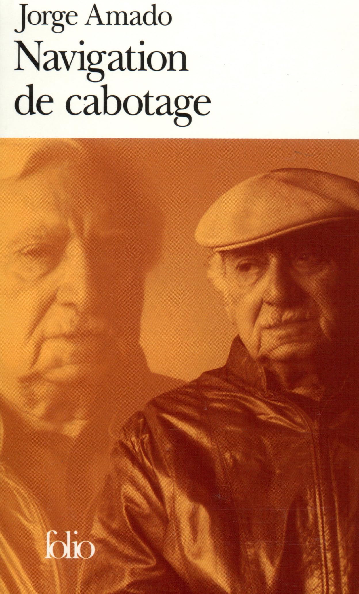 Navigation de cabotage: Notes pour des mémoires que je n'écrirai jamais 9782070404735