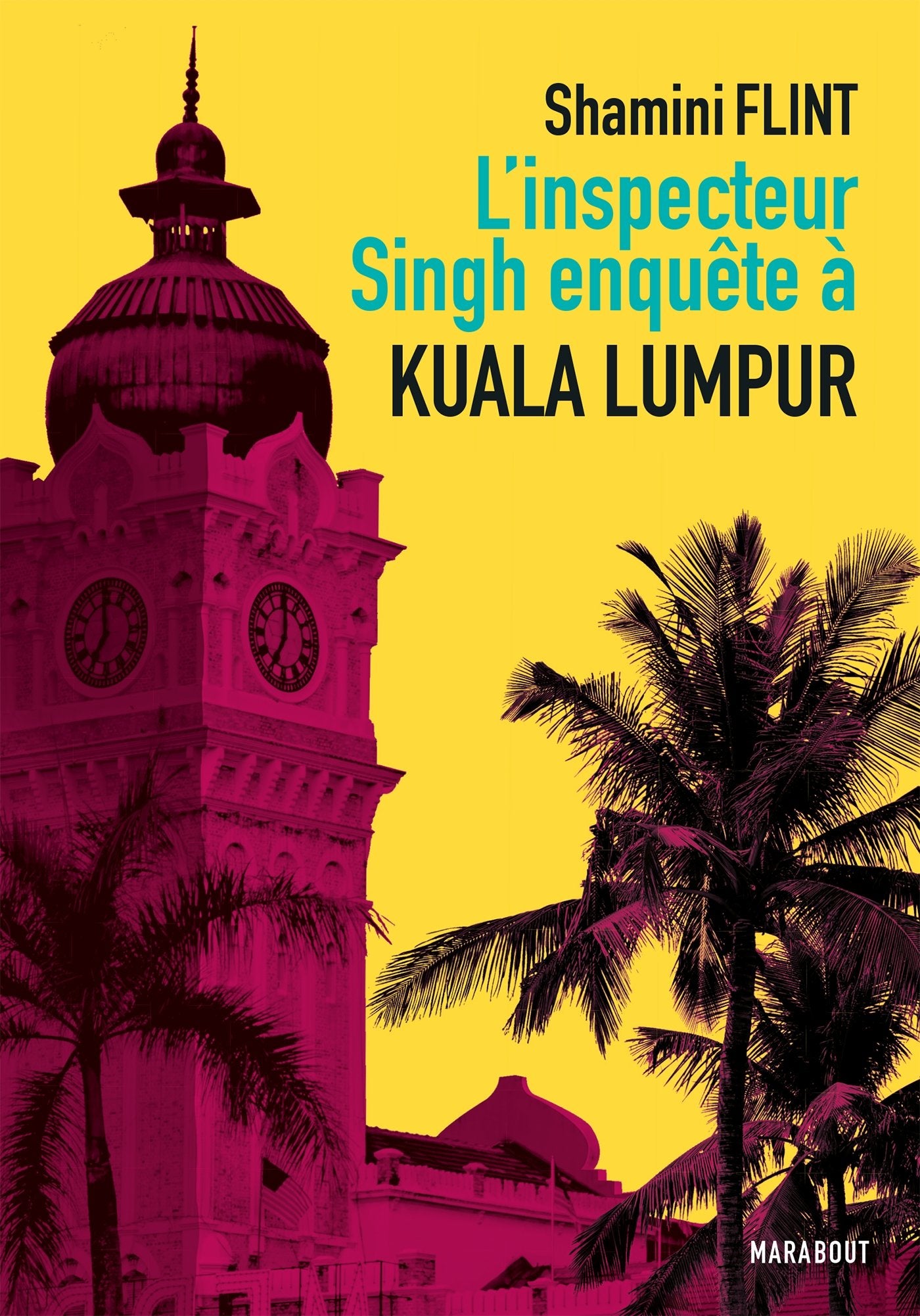 L'inspecteur Singh enquête à Kuala Lumpur 9782501103886