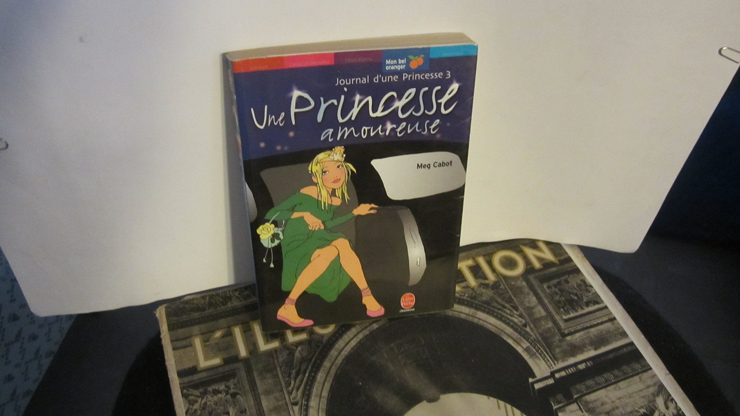 Le Journal d'une princesse, tome 3 : Une princesse amoureuse 9782013220781