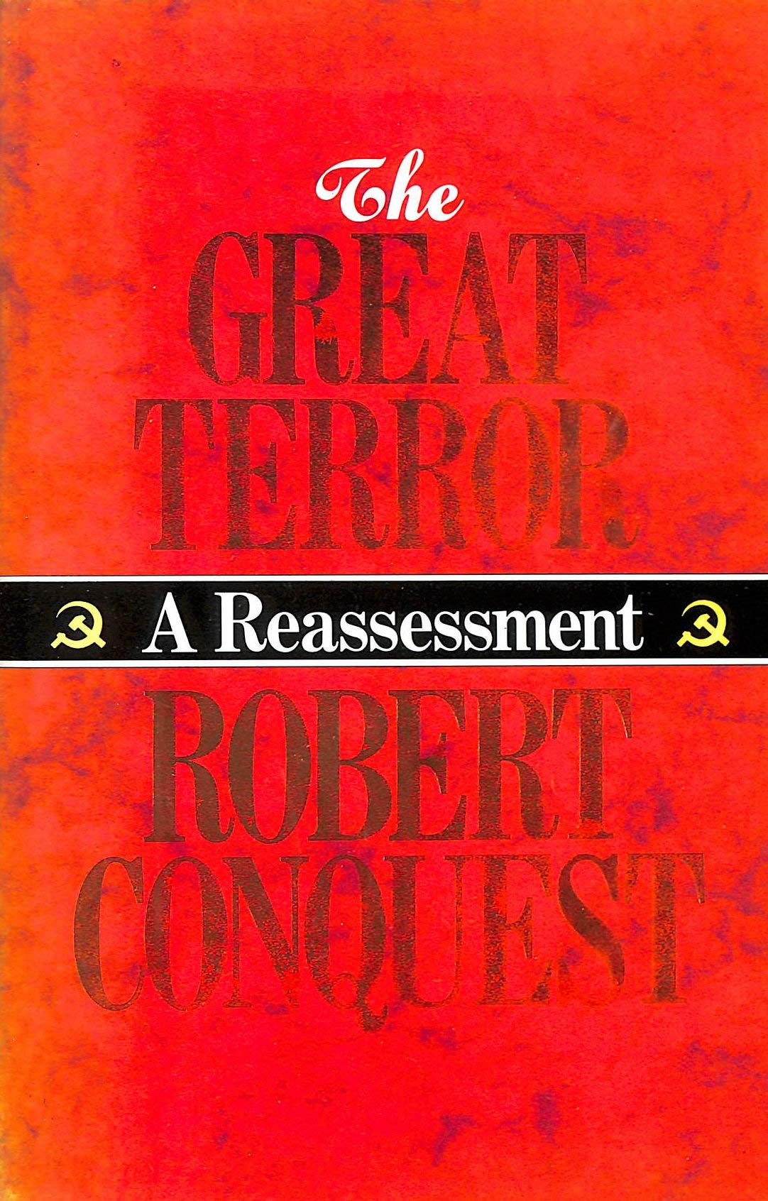 The Great Terror: A Reassessment 9780091742935