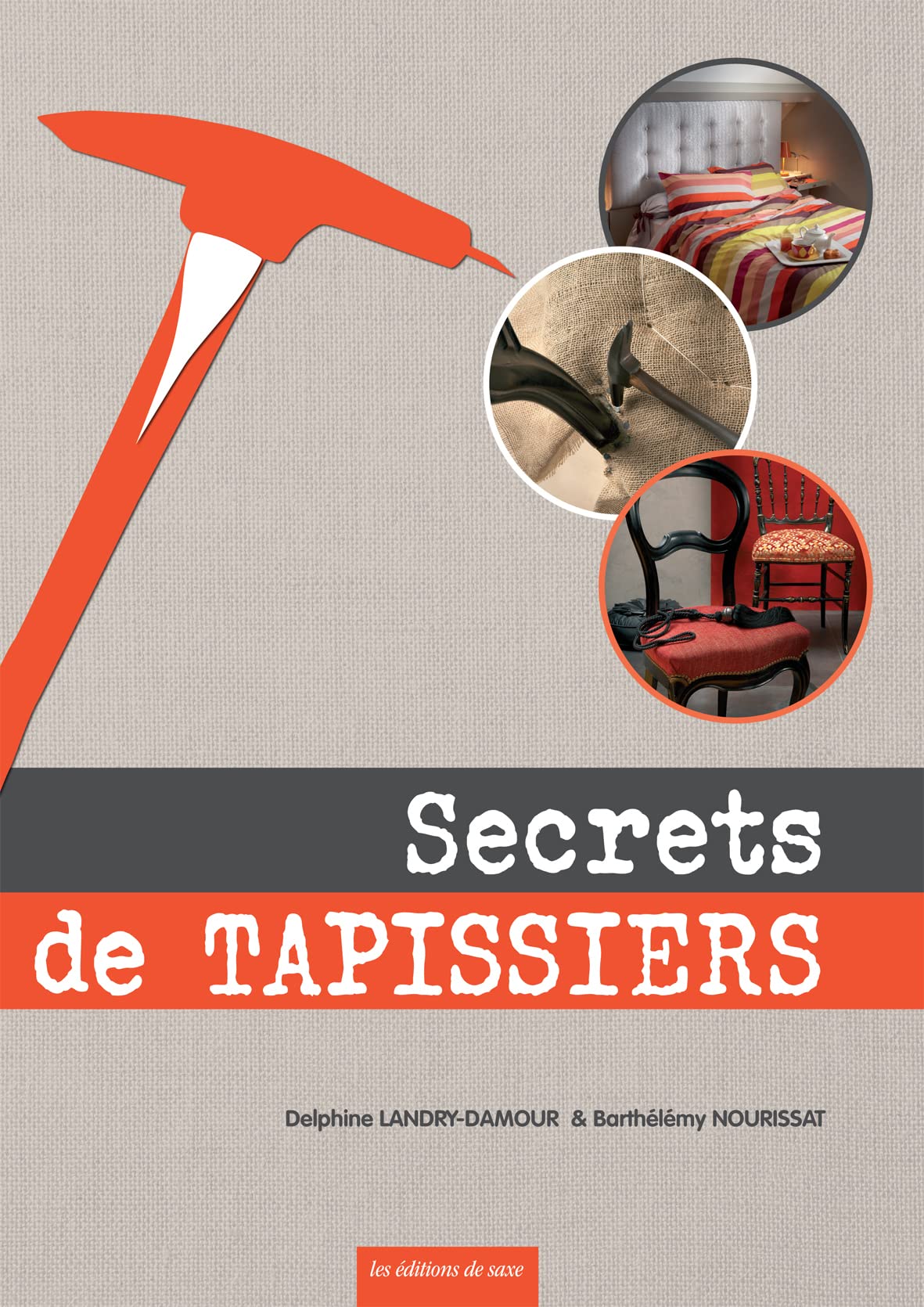 SECRETS DE TAPISSIER 9782756525860