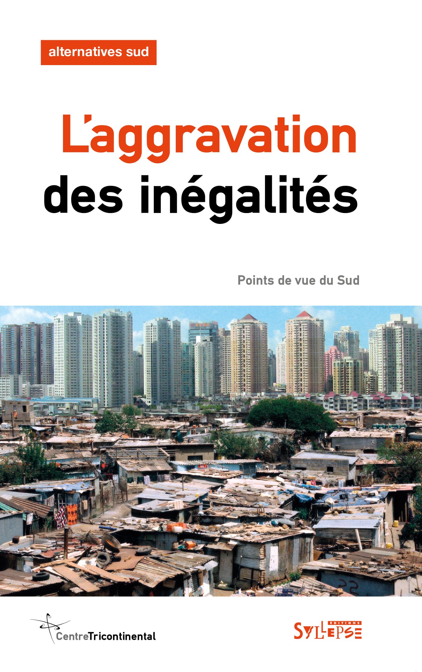 aggravation des inegalites (l') (0) 9782849504741