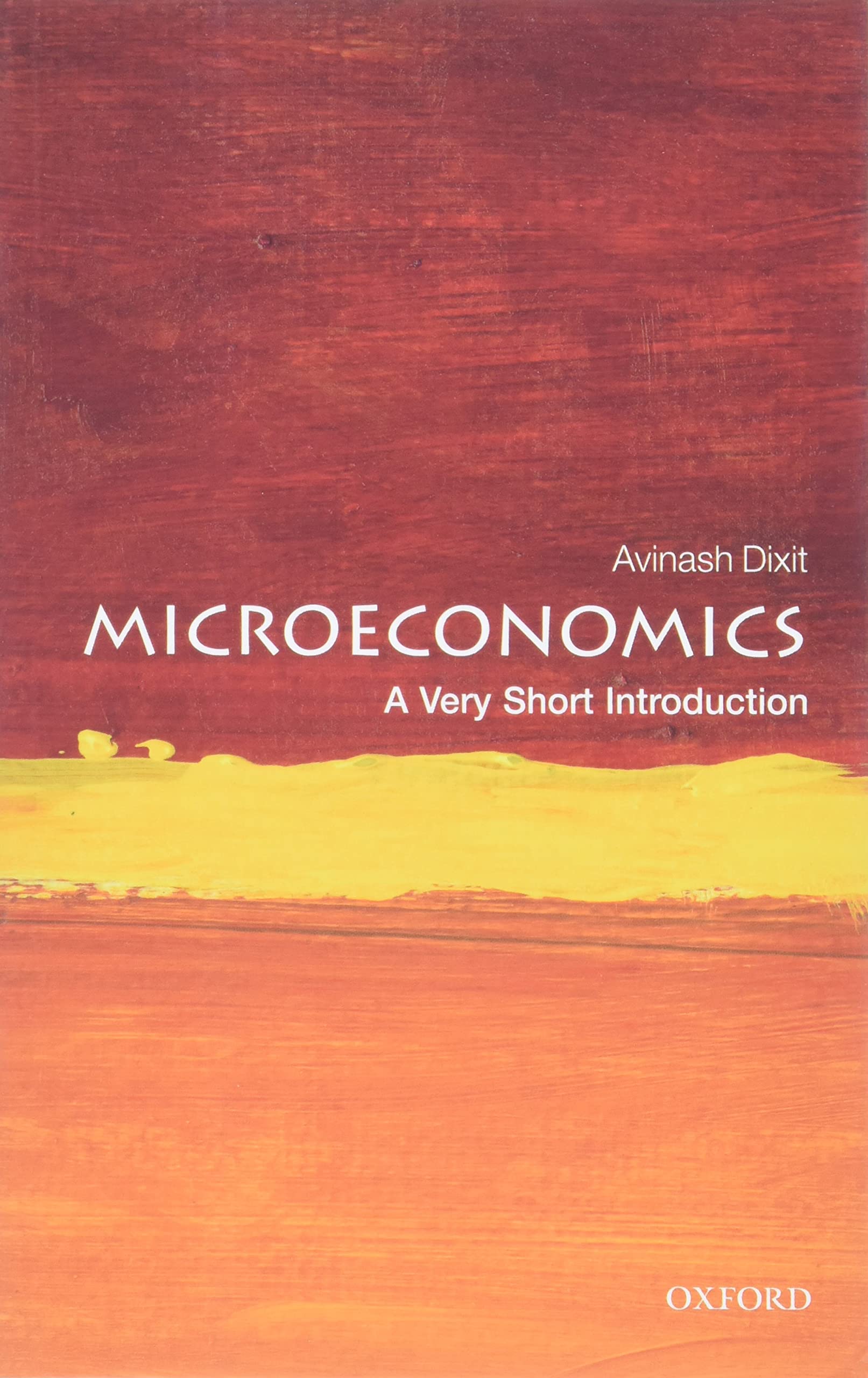 Microeconomics: A Very Short Introduction 9780199689378