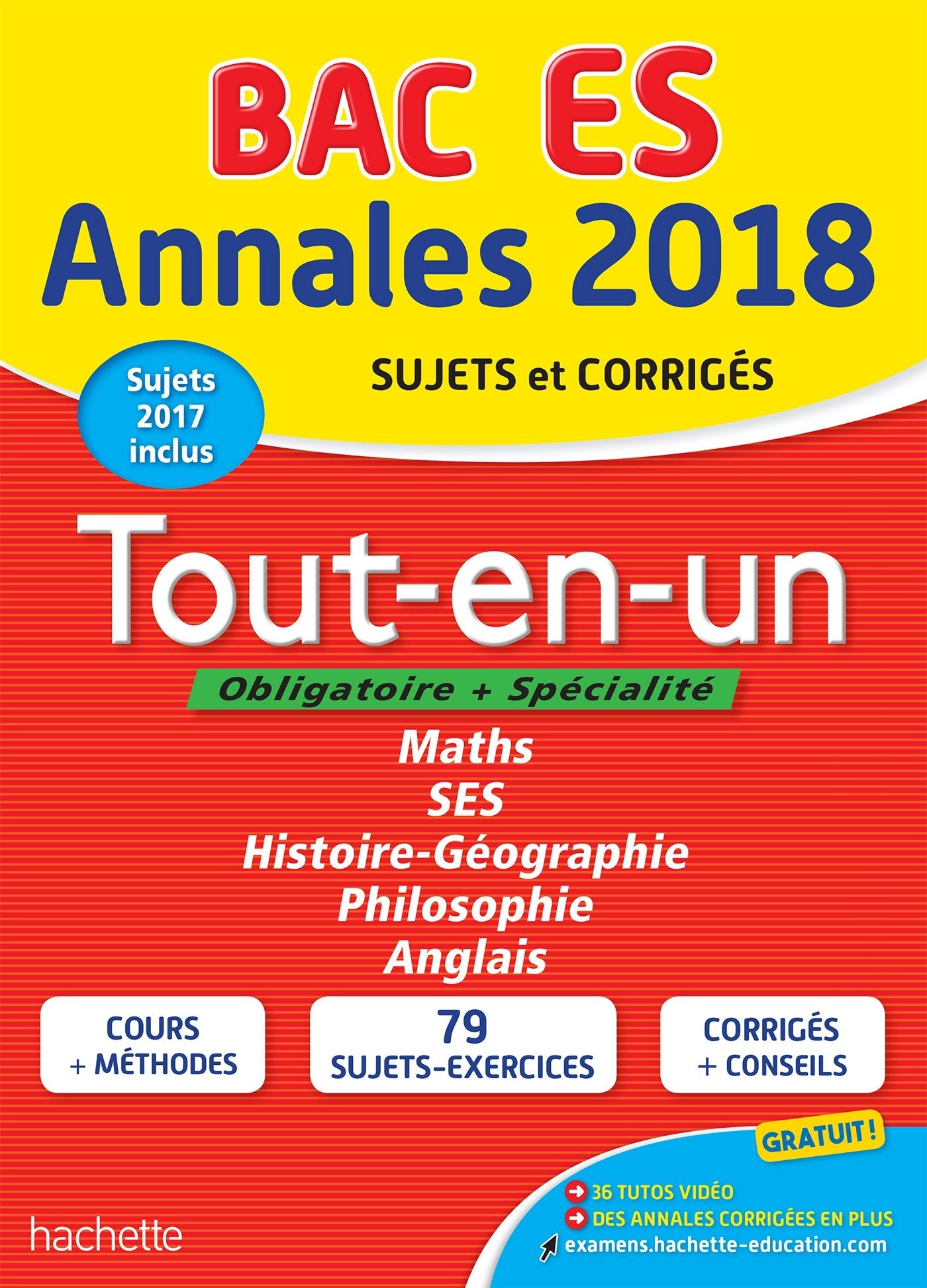 Annales Bac 2018 Tout-en-un Term ES 9782017011316