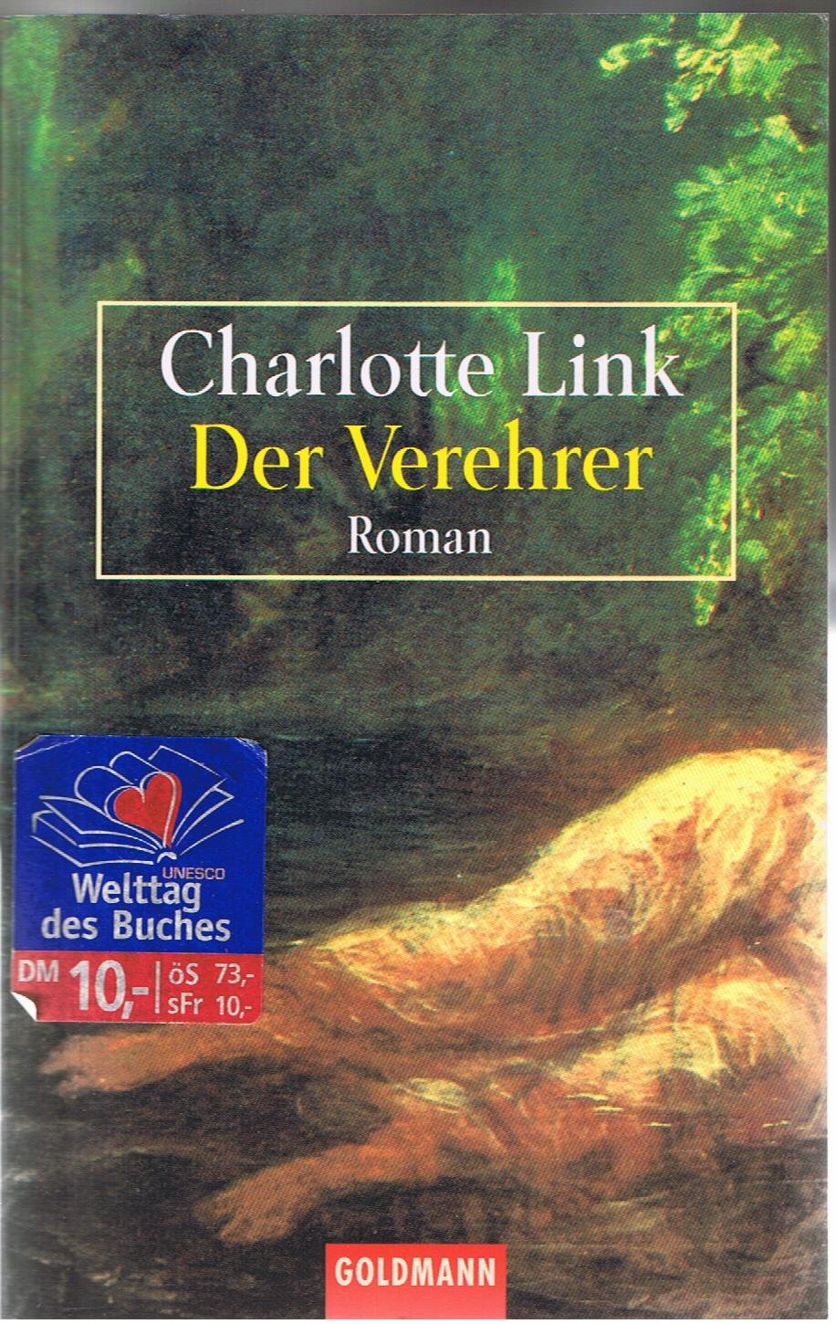 Der Verehrer (Sonderausgabe zum Welttag des Buches) 9783442447596