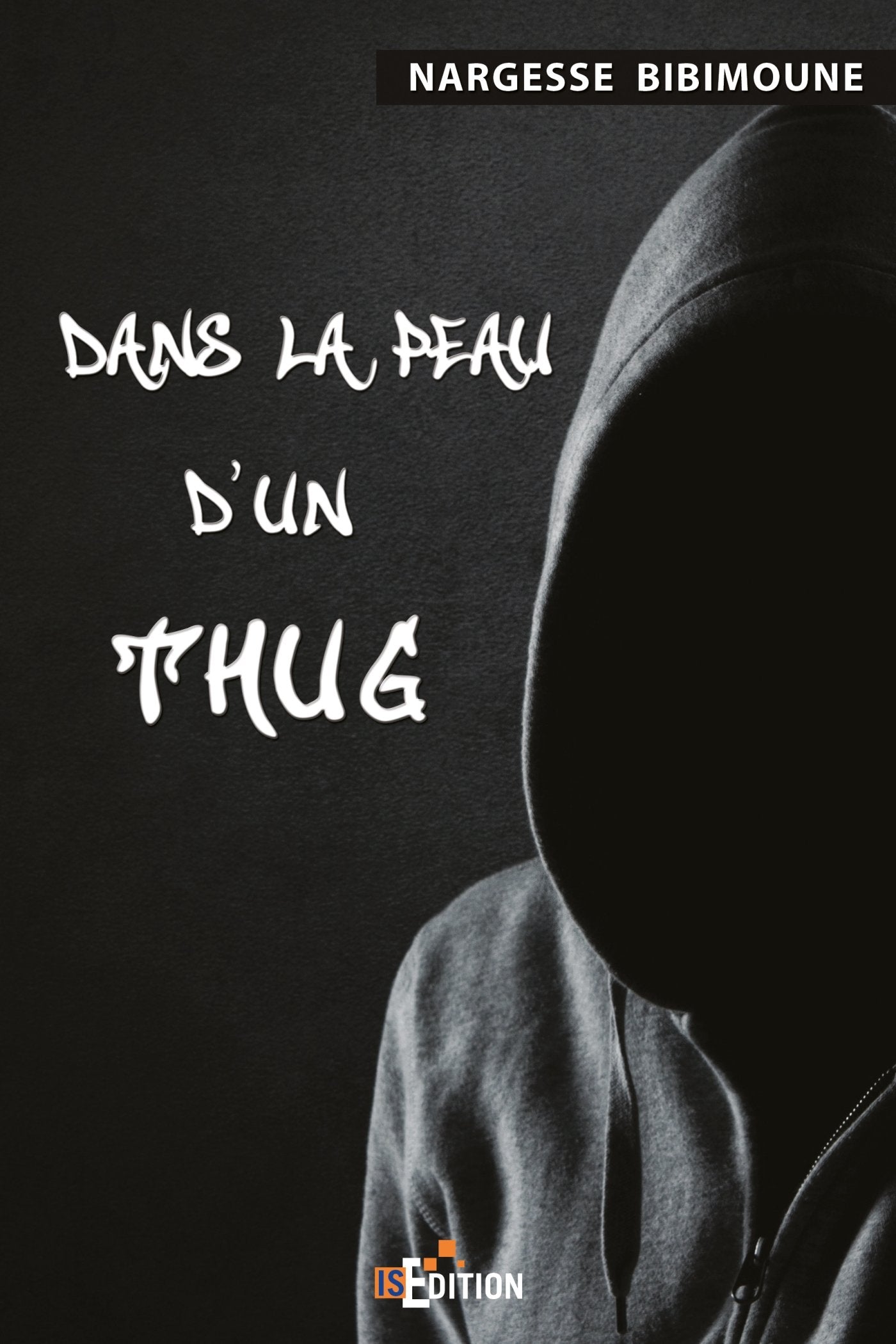 Dans la peau d'un Thug 9782368450475