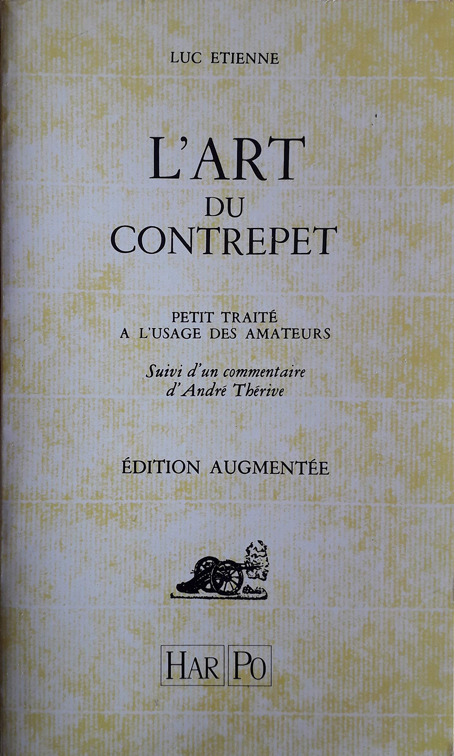 L'art du contrepet : petit traite a l'usage des amateurs pour resoudre les contrepeteries proposees 9782876970212