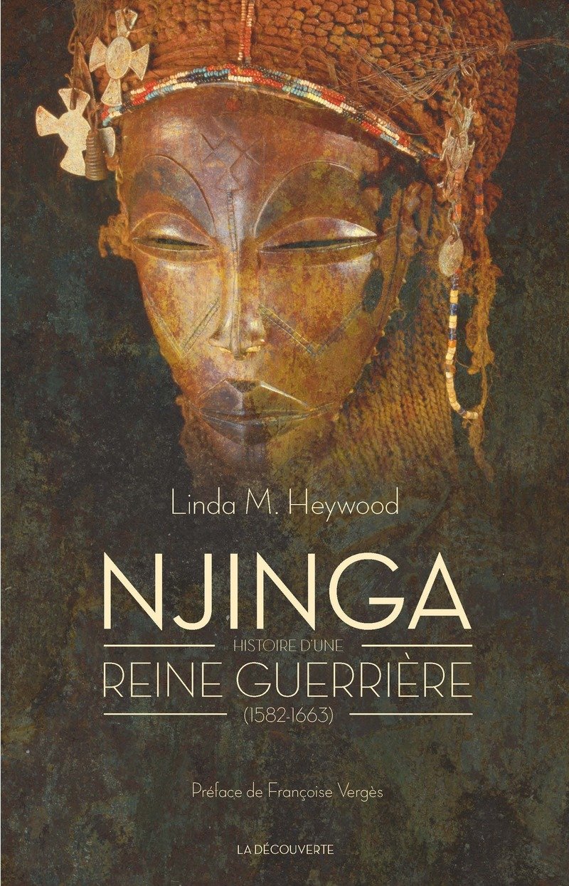 Njinga: Histoire d'une reine guerrière (1582-1663) 9782707198952