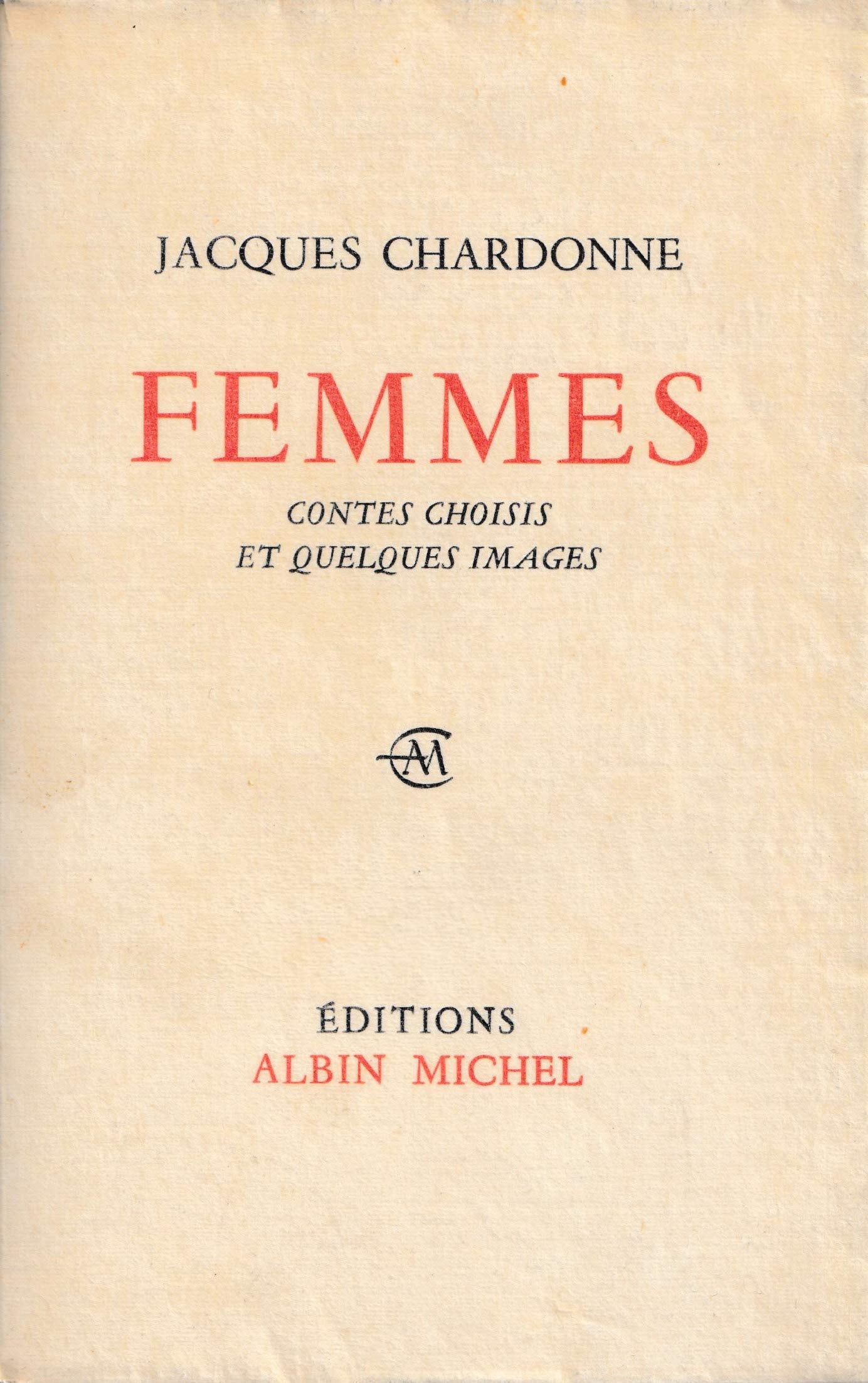 Femmes, contes choisis et quelques images 9782226027795