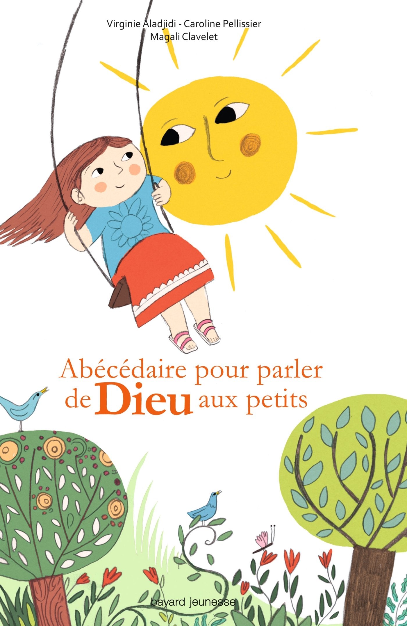 Abécédaire pour parler de Dieu aux petits 9782747042963