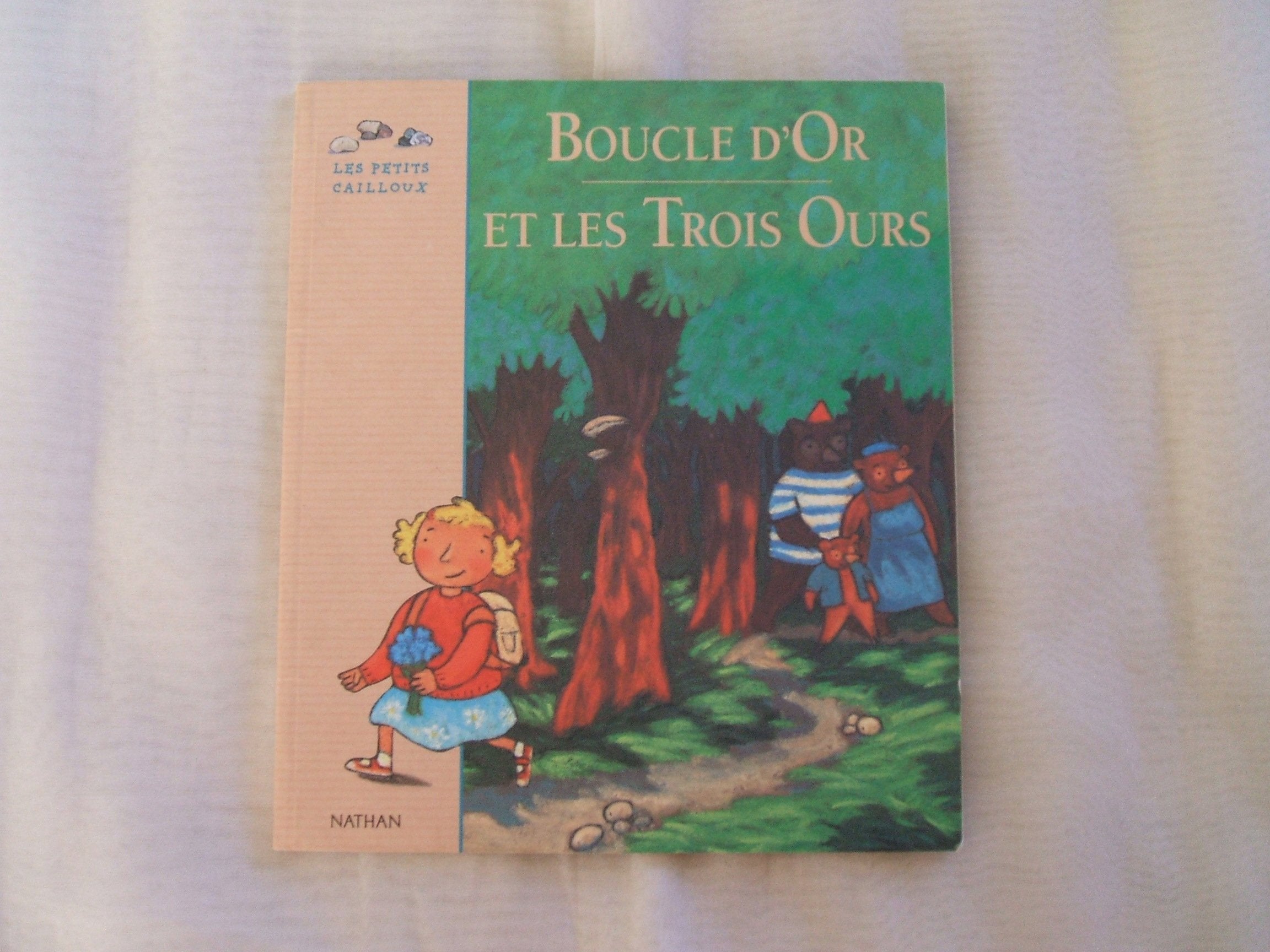 Boucle d'Or et les Trois Ours 9782092021026