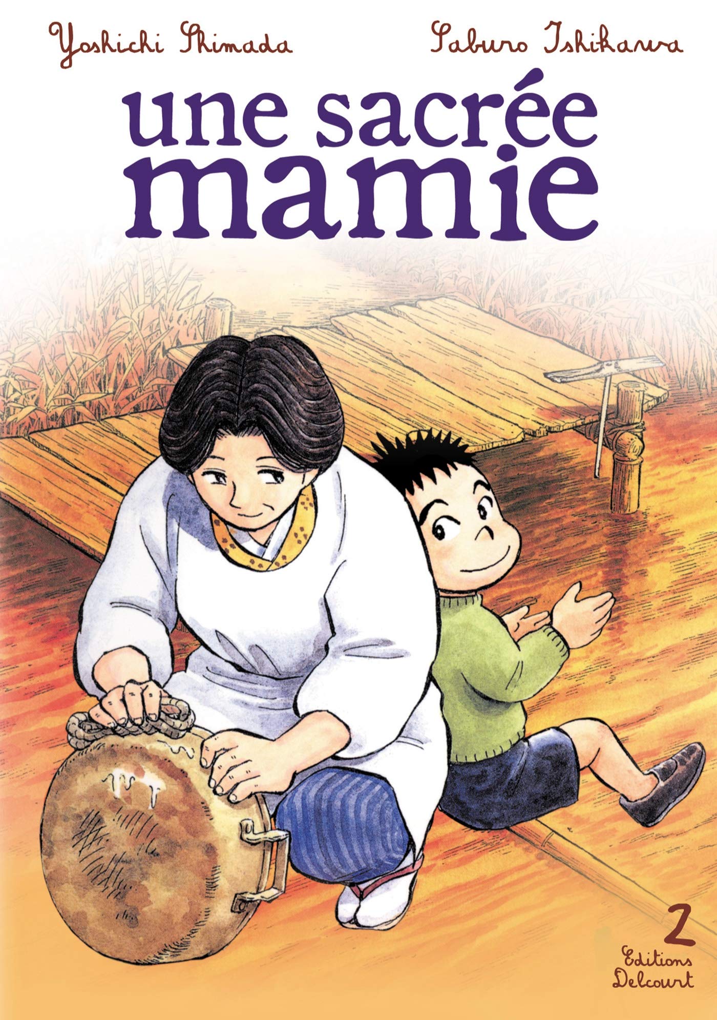 Une sacrée mamie T02 9782756016733