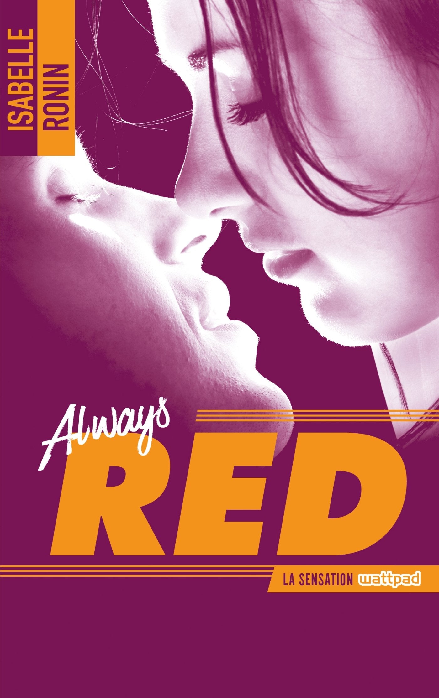 Chasing Red - tome 2 - Always Red 9782013974271