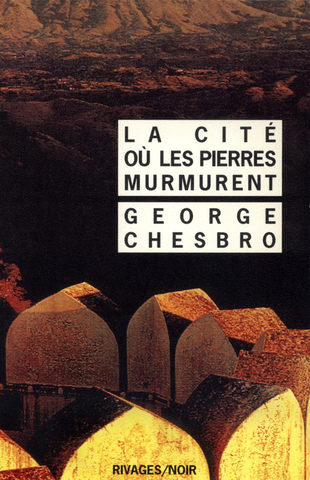 Cité où les pierres murmurent (la) 9782869307766