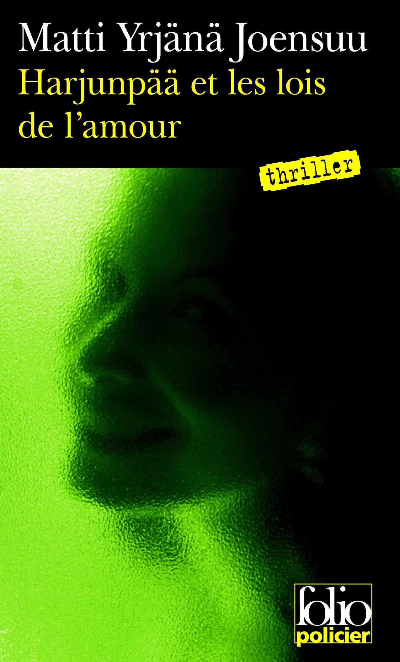 Harjunpää et les Lois de l'amour 9782070315321